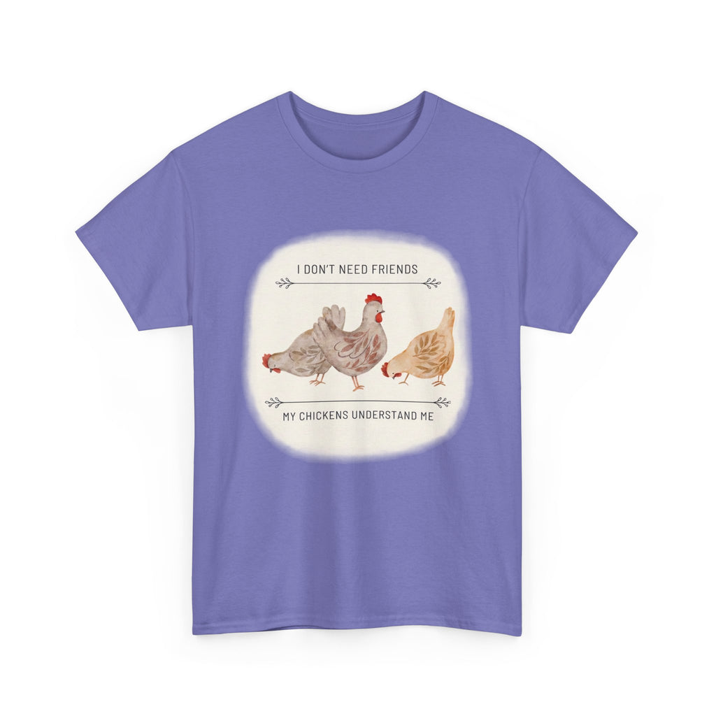 My Chikens Understand Me T-shirt