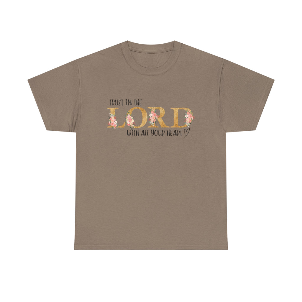 Trust in The Lord T-shirt