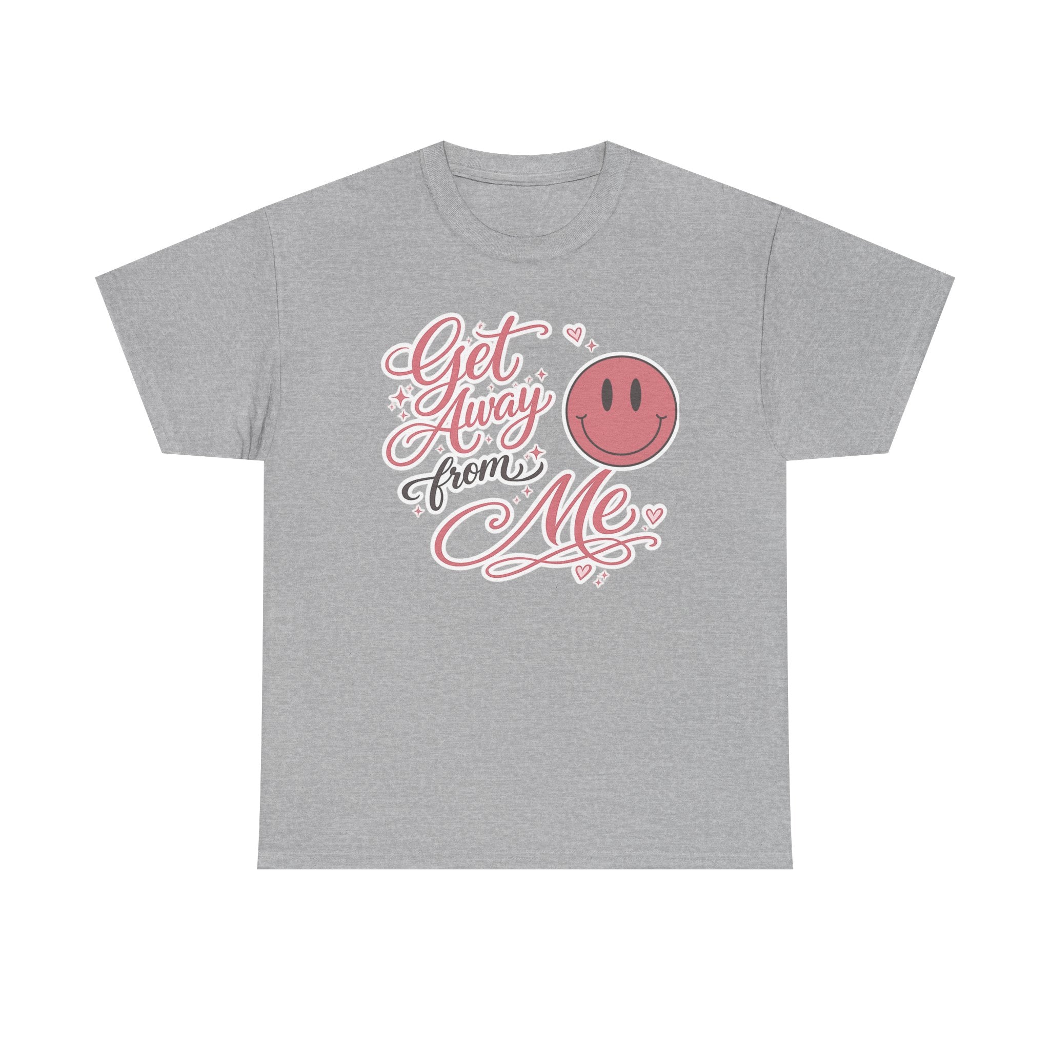 Get Away From Me T-shirt