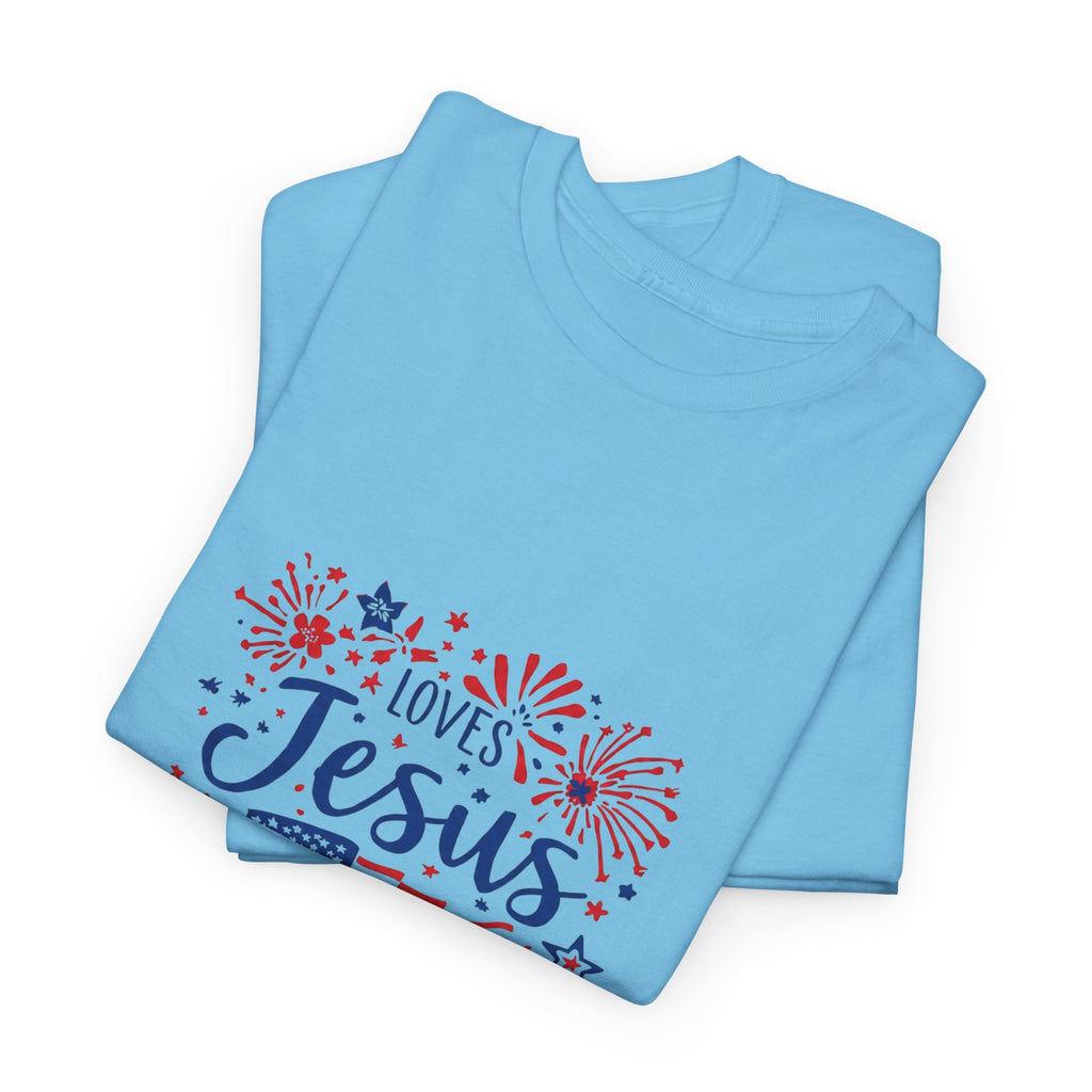 Jesus and America Tee — Patriotic Christian T-Shirt ("Loves Jesus and America Too")
