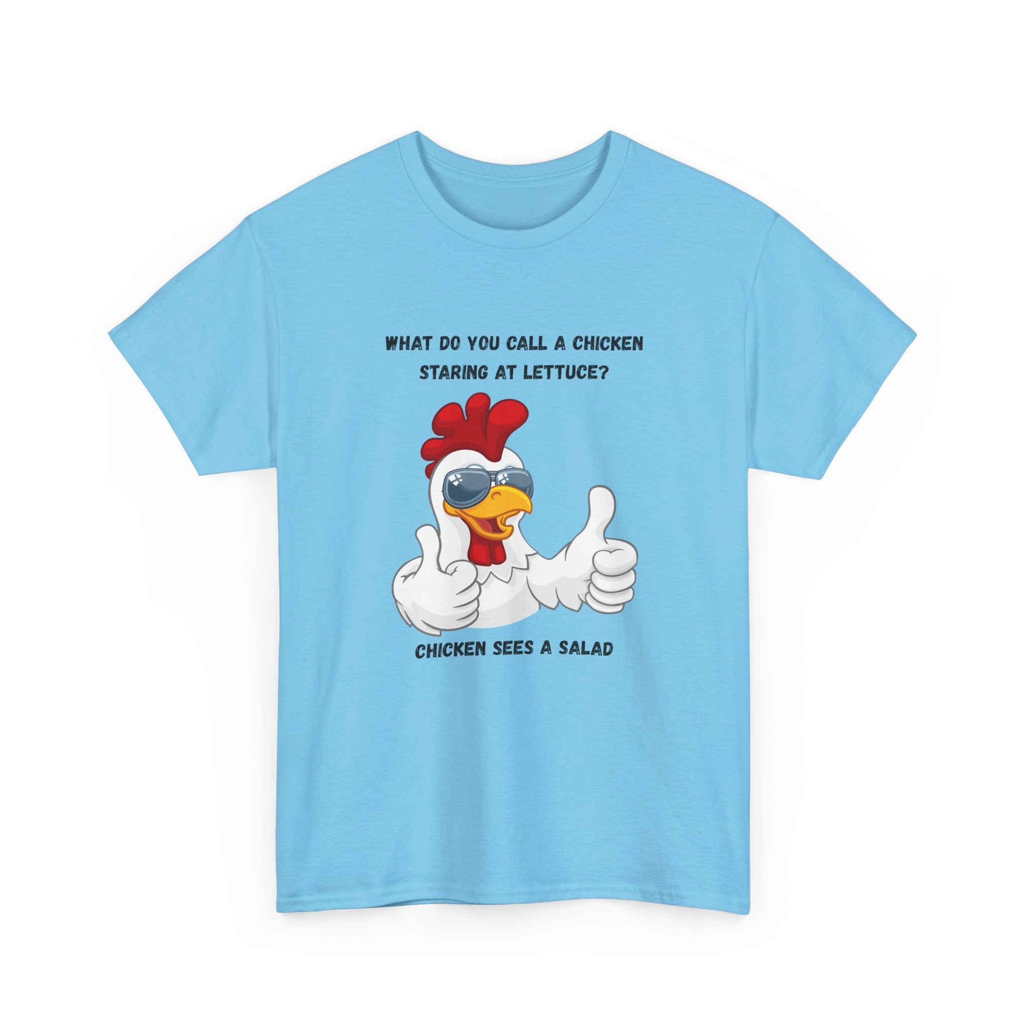 Chicken Sees A Salad Funny Pun T-Shirt