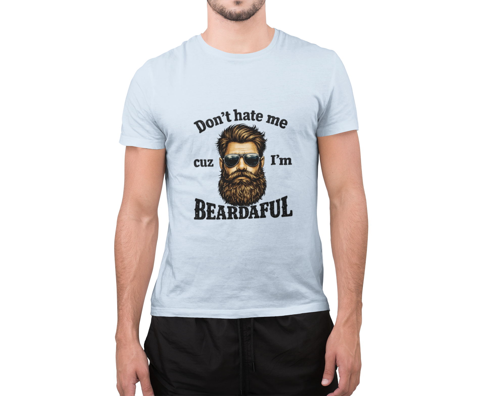 Beardaful T‑Shirt — "Don't hate me cuz I'm Beardaful" Funny Beard Lover Tee