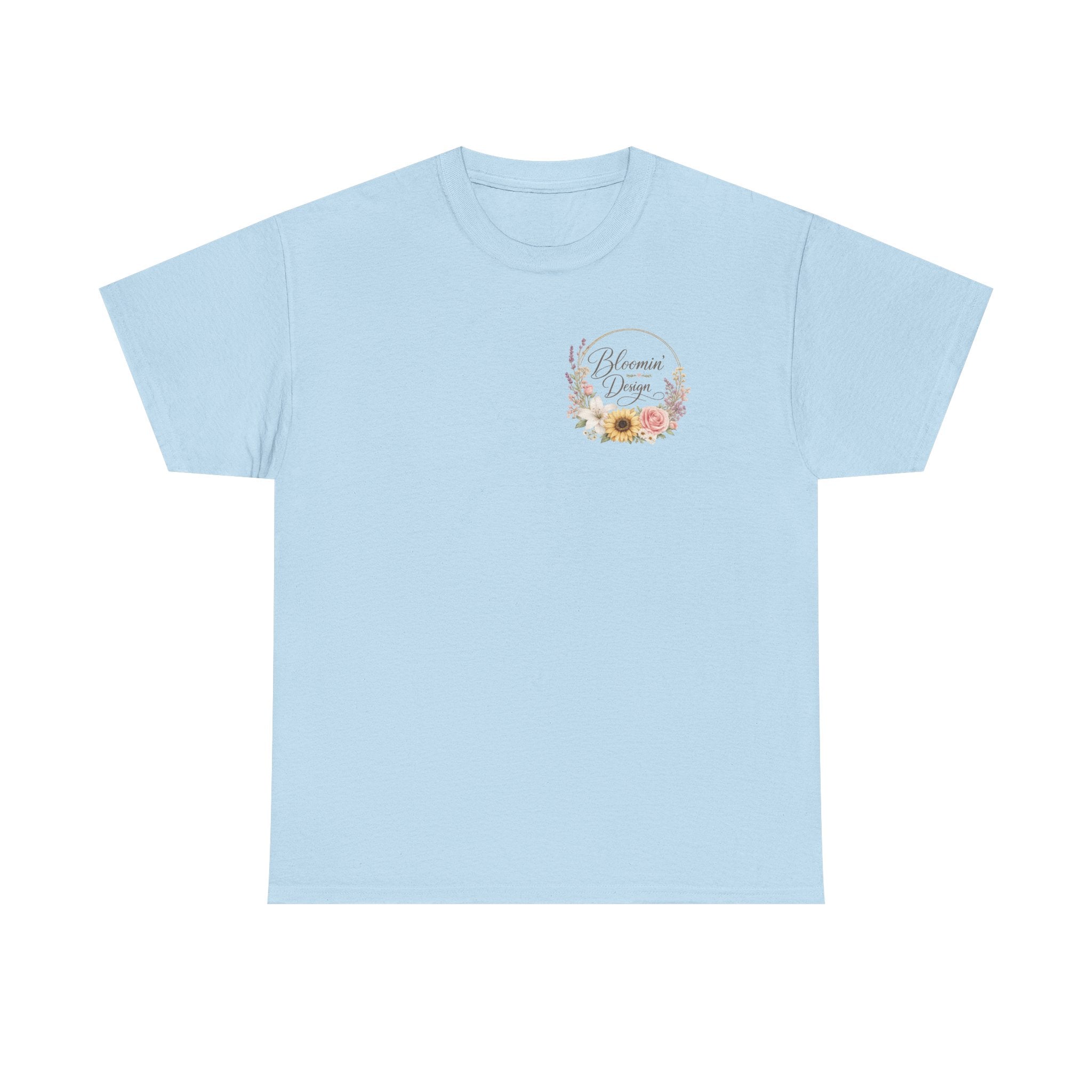 Bloomin Design custom tee