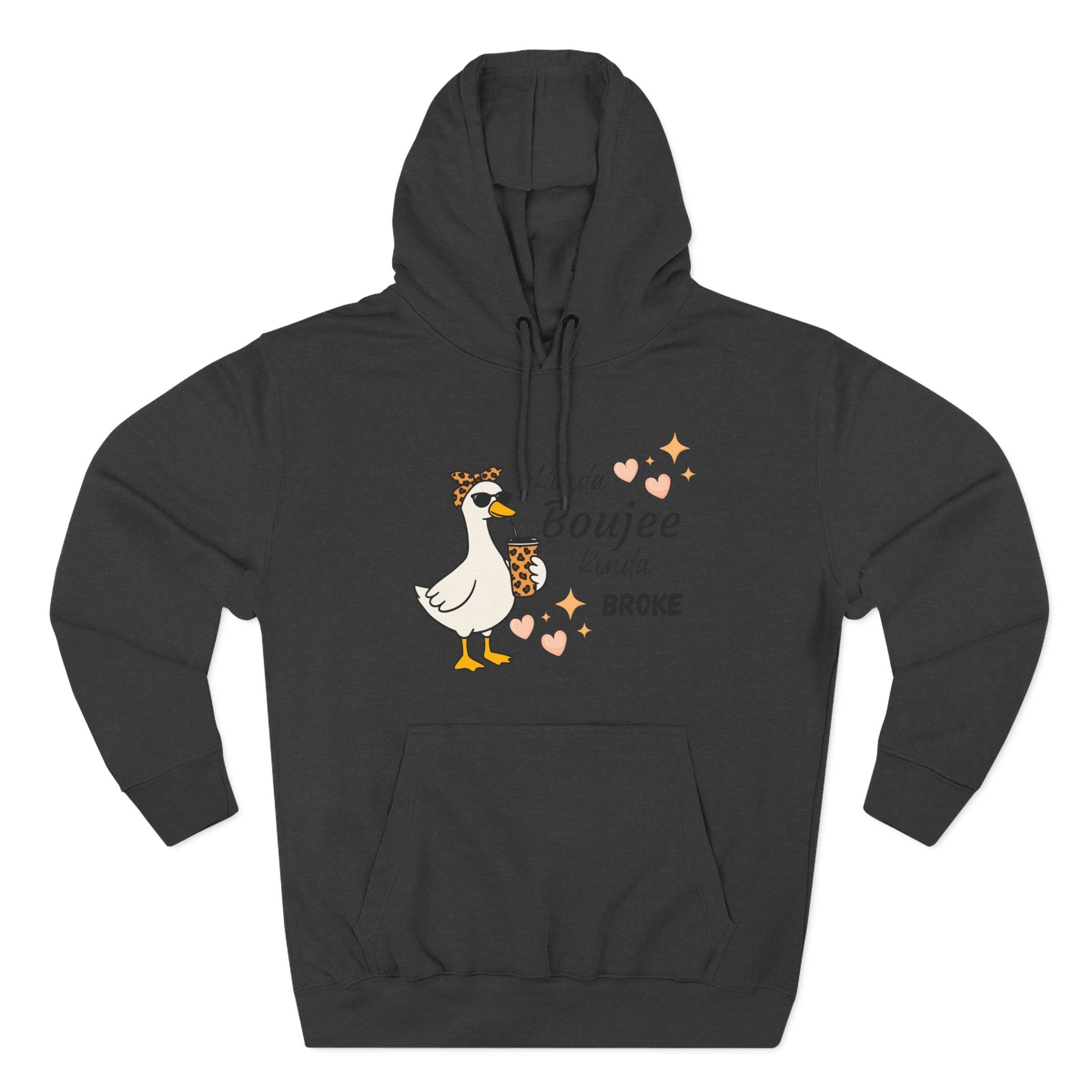 Duck Graphic Hoodie — "A Little Boujee, Kinda Broke" Cute Casual Pullover