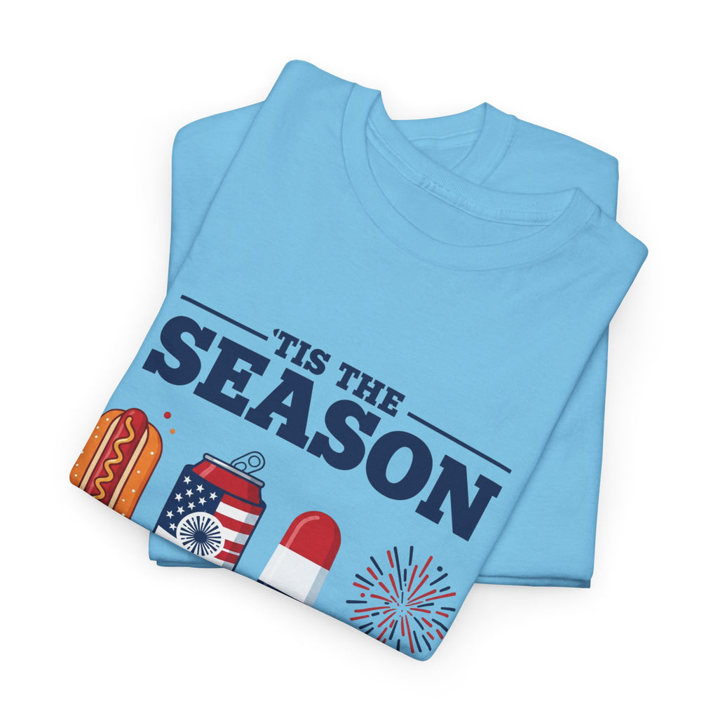 Fourth of July Tee — "'Tis the Season" Patriotic Hot Dog, Popsicle & Fireworks T-Shirt