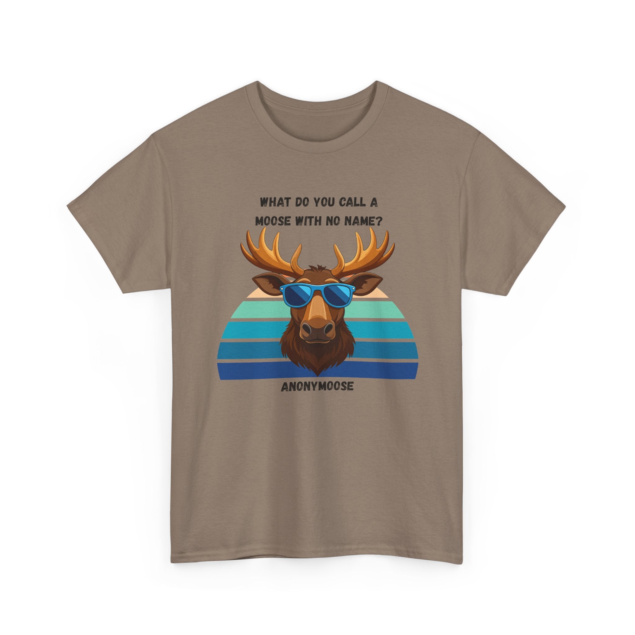 Funny Moose T-Shirt — 'What Do You Call a Moose With No Name? Anonymoose' Retro Sunglasses Tee