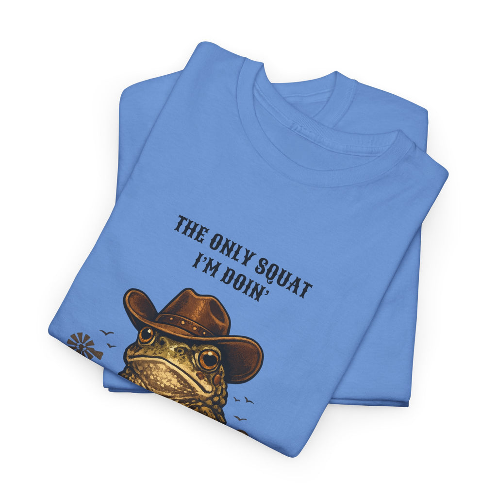 Frog Cowboy Tee — “The Only Squat I’m Doin’ Is Diddle” Funny Western Graphic T-Shirt