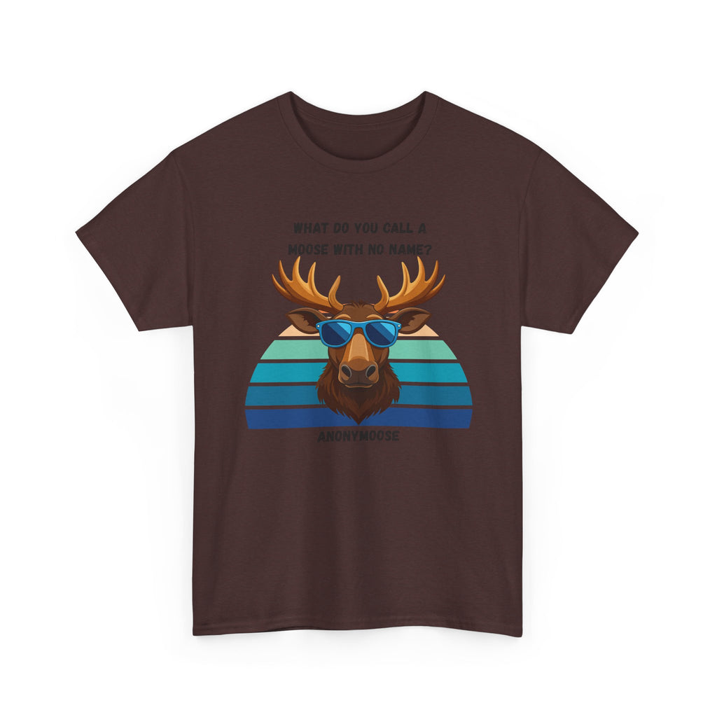 Funny Moose T-Shirt — 'What Do You Call a Moose With No Name? Anonymoose' Retro Sunglasses Tee