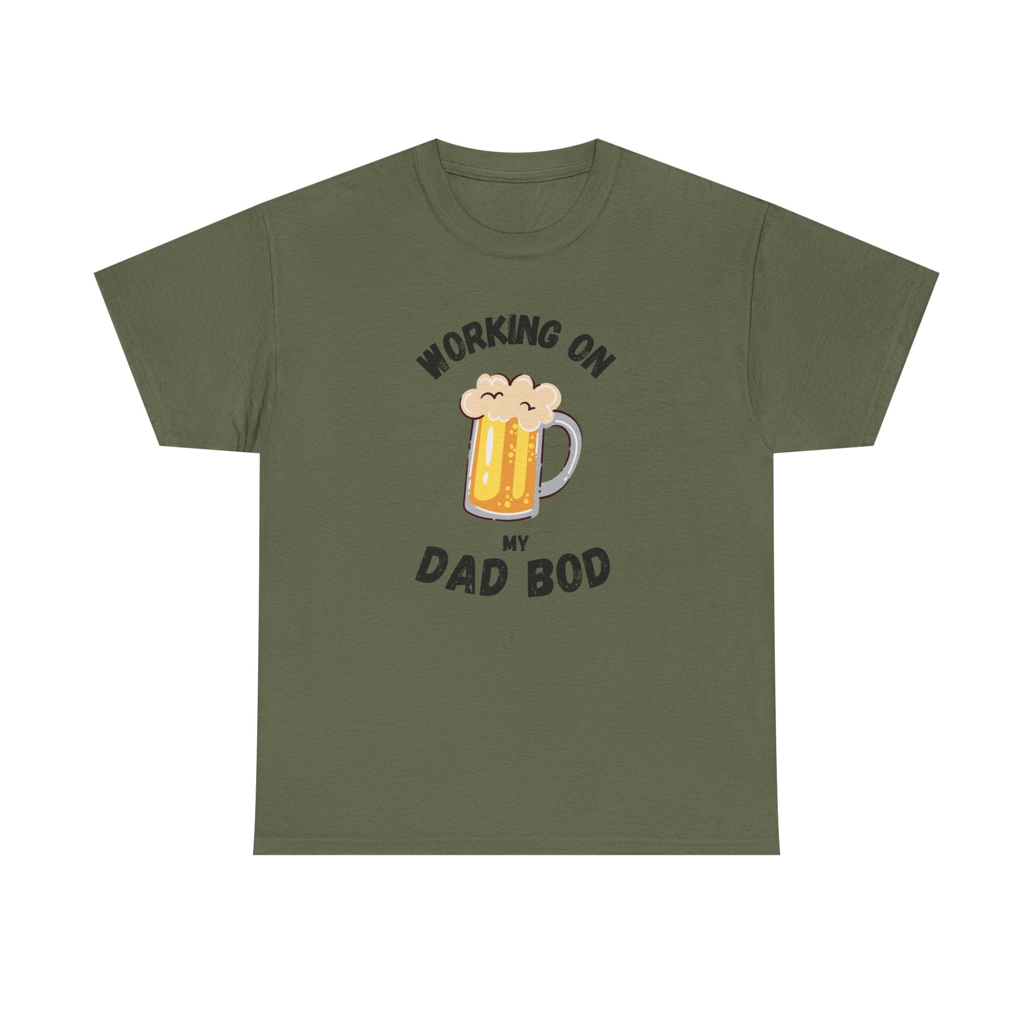Working On My Dad Bod T-Shirt – Funny Beer Dad Gift
