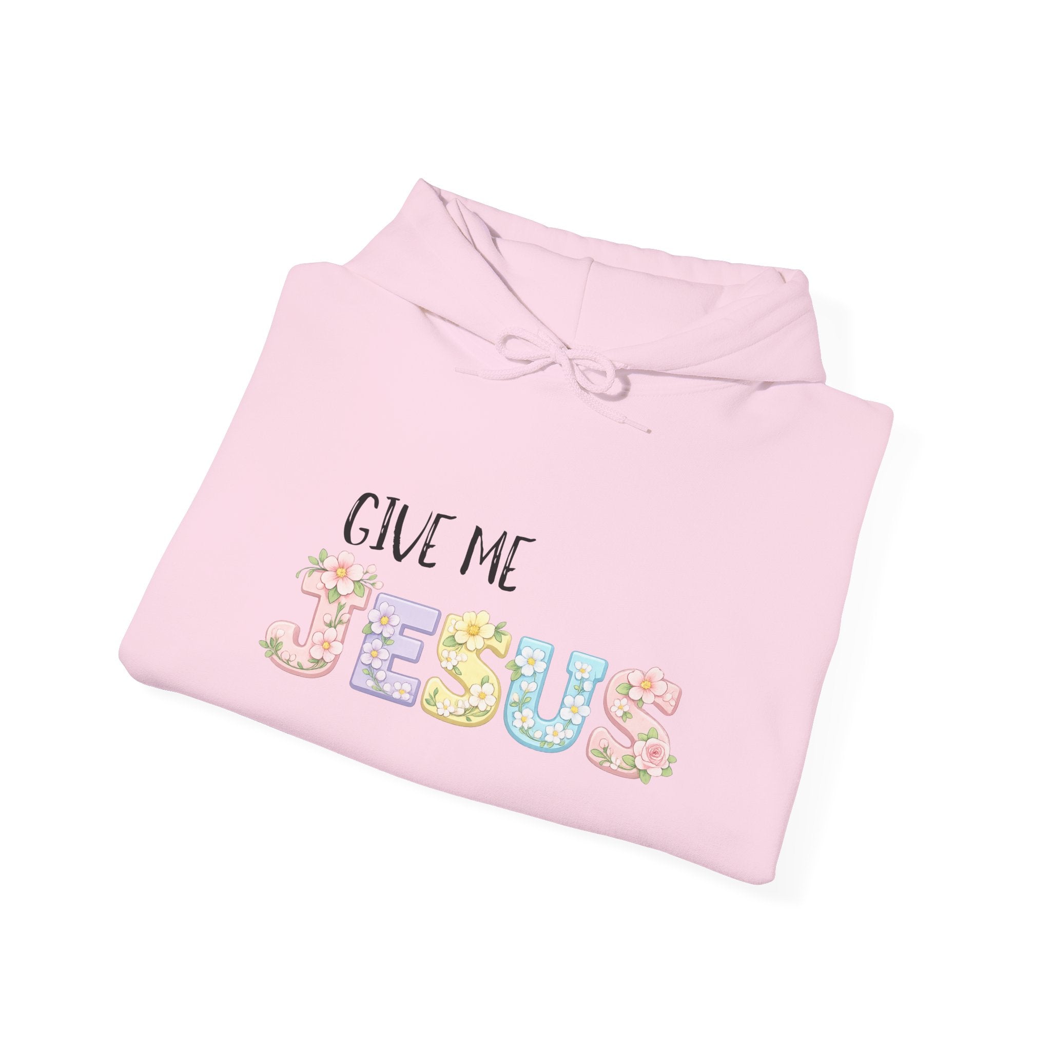 Give Me Jesus Floral Hoodie — Christian Faith Pullover for Women & Men
