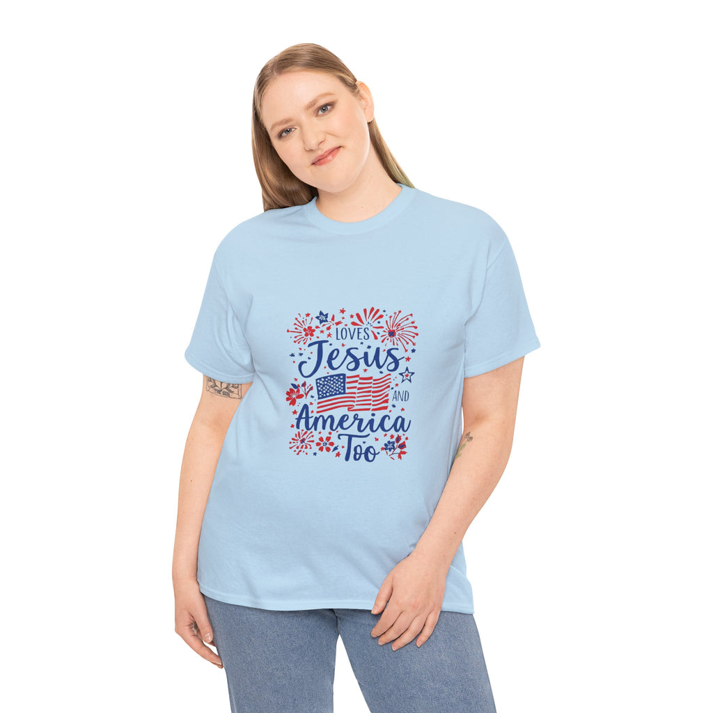 Jesus and America Tee — Patriotic Christian T-Shirt ("Loves Jesus and America Too")