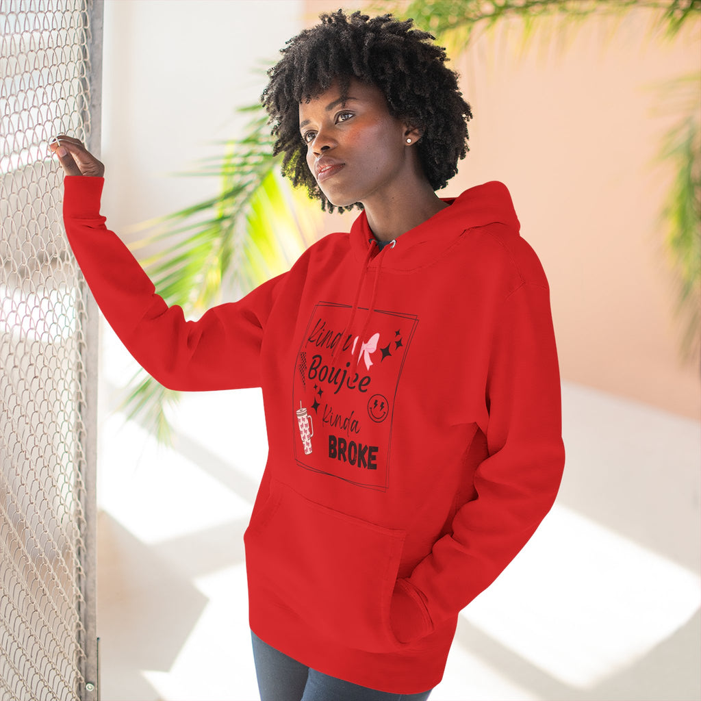 Boujee But Broke Hoodie — Cute Graphic Fleece Pullover