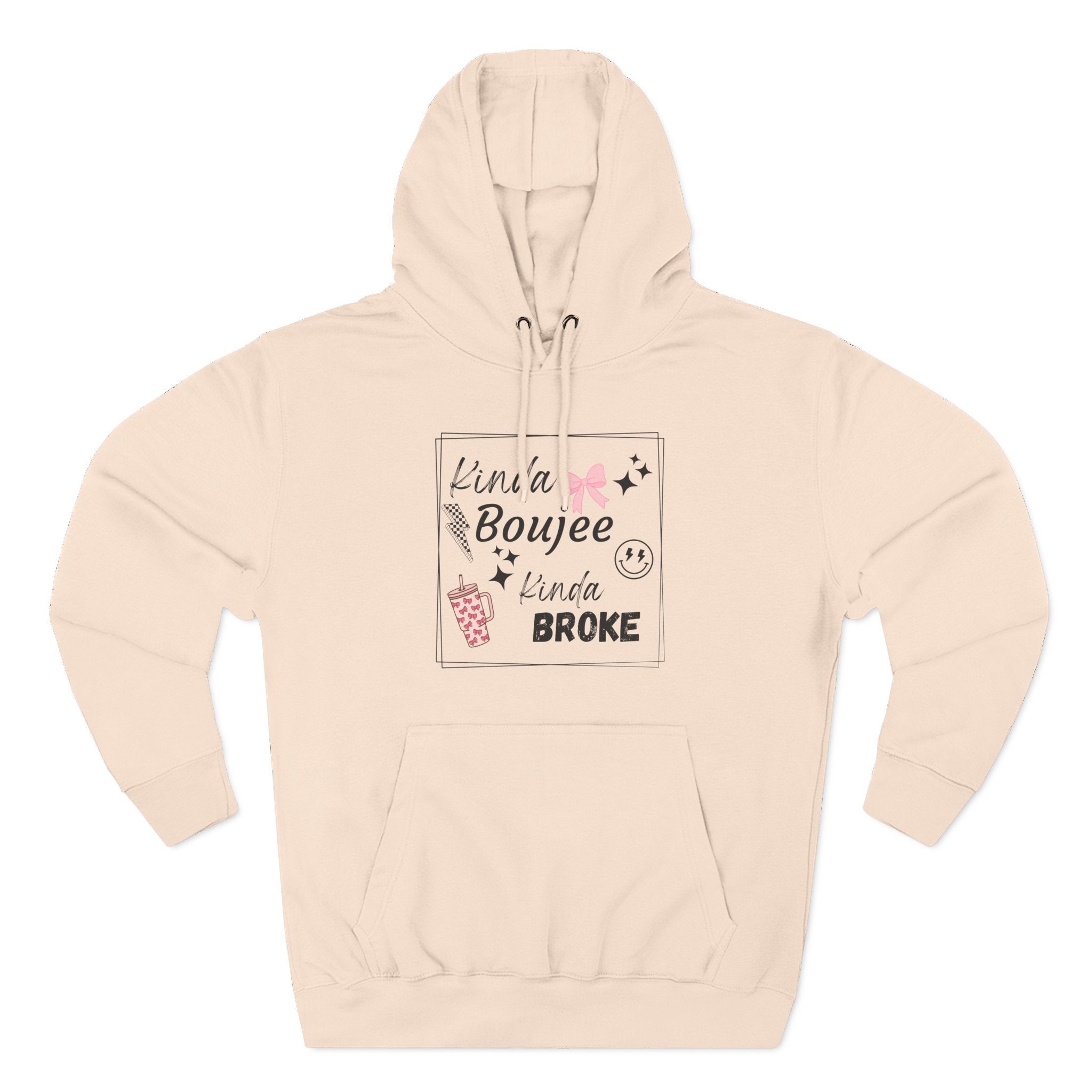 Boujee But Broke Hoodie — Cute Graphic Fleece Pullover
