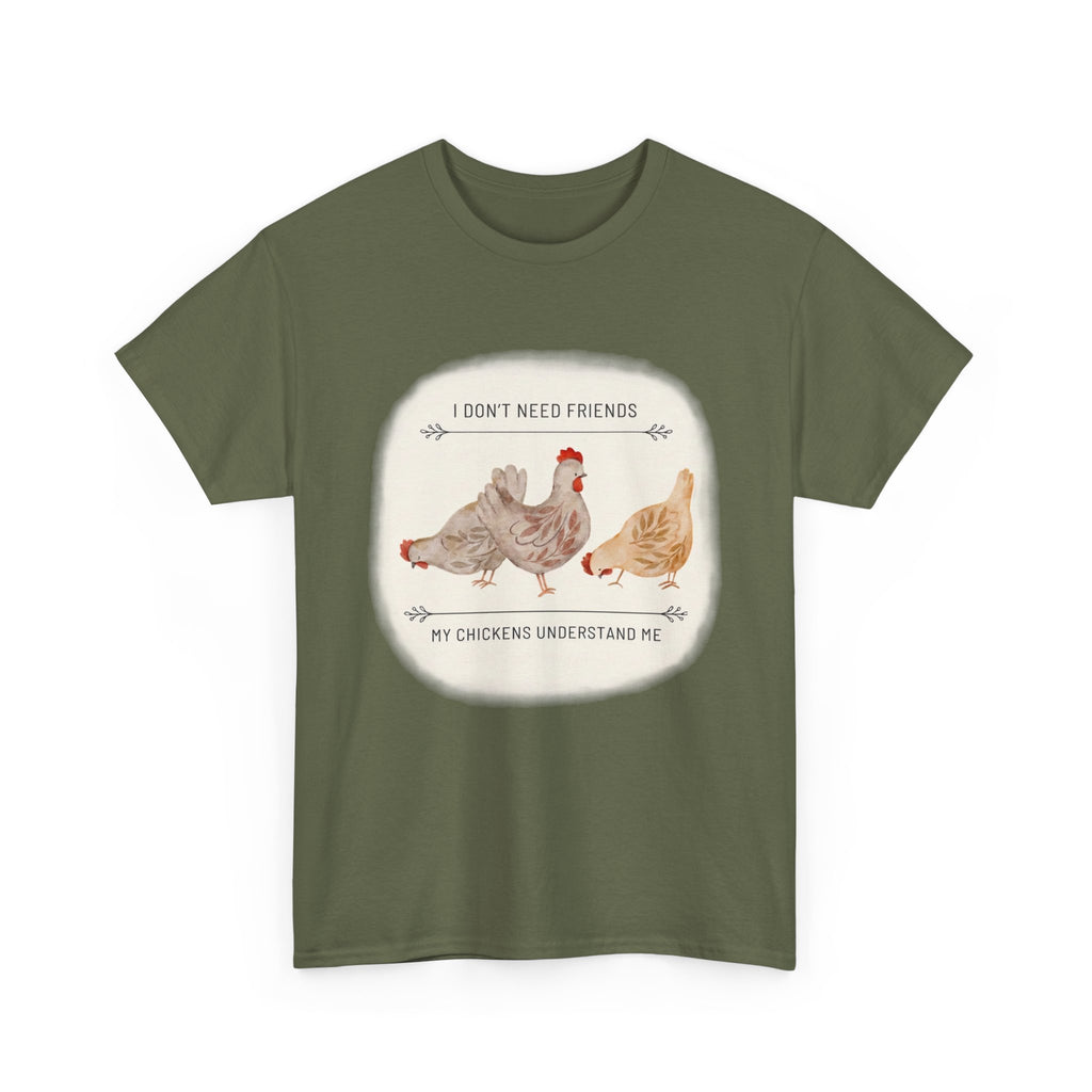 My Chikens Understand Me T-shirt