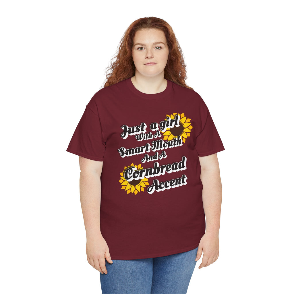 Cornbread Accent T-Shirt – "Just a Girl with a Smart Mouth and a Cornbread Accent" Sunflower Graphic