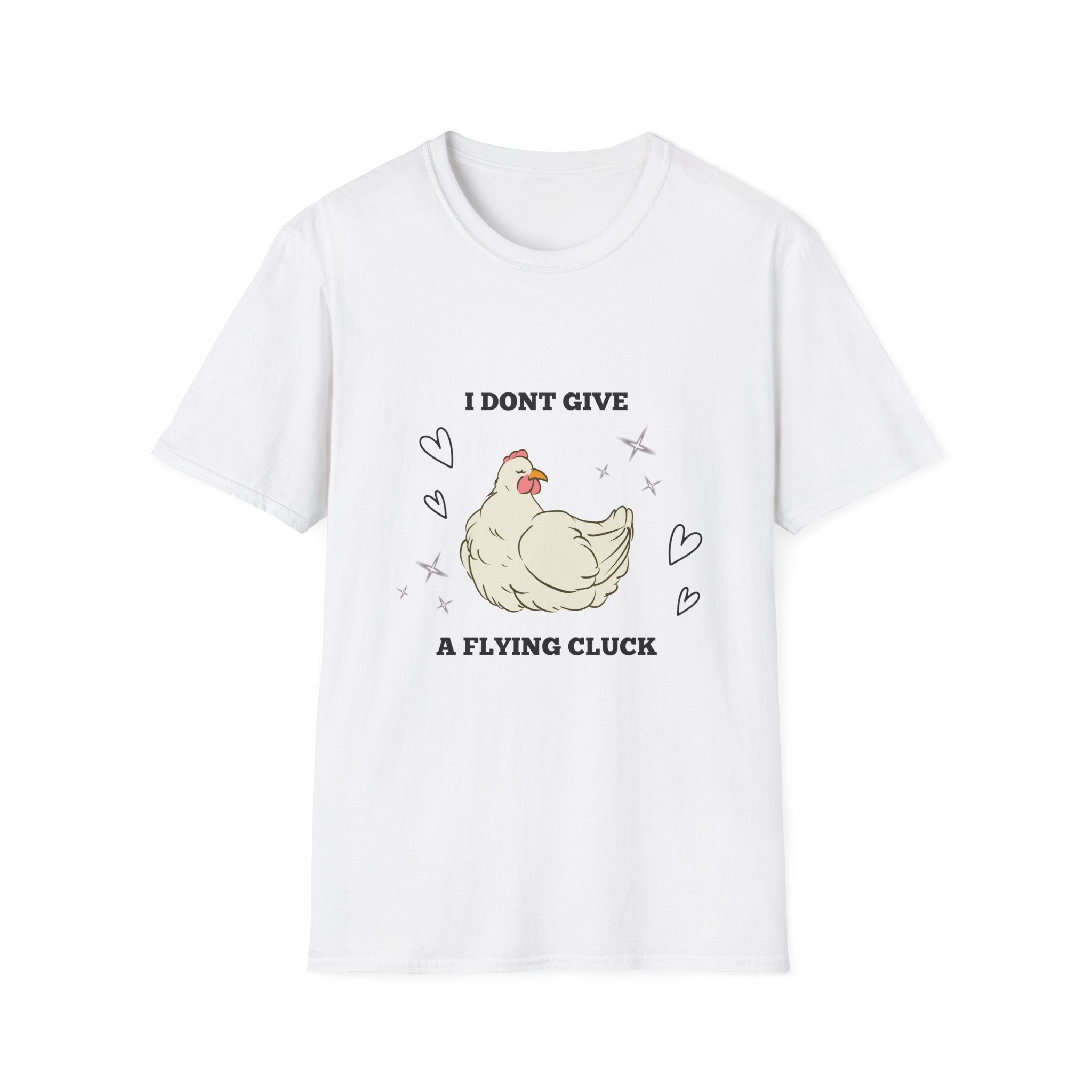 I Don't Give a Flying Cluck T-Shirt — Cute Sarcastic Chicken Graphic Tee