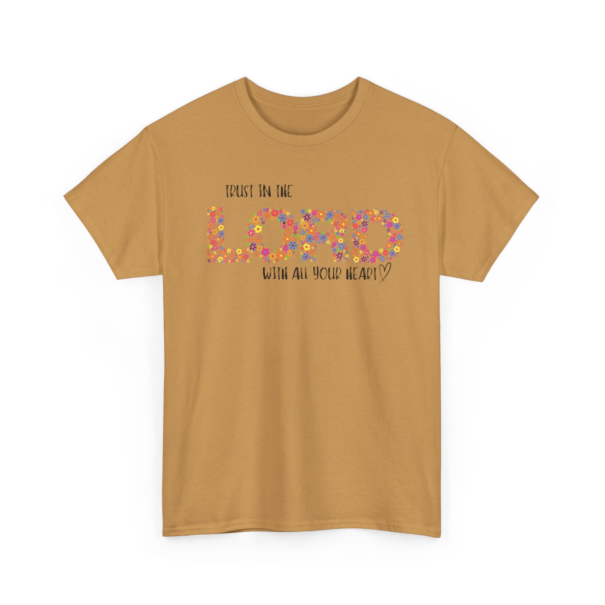 Trust in The Lord T-shirt