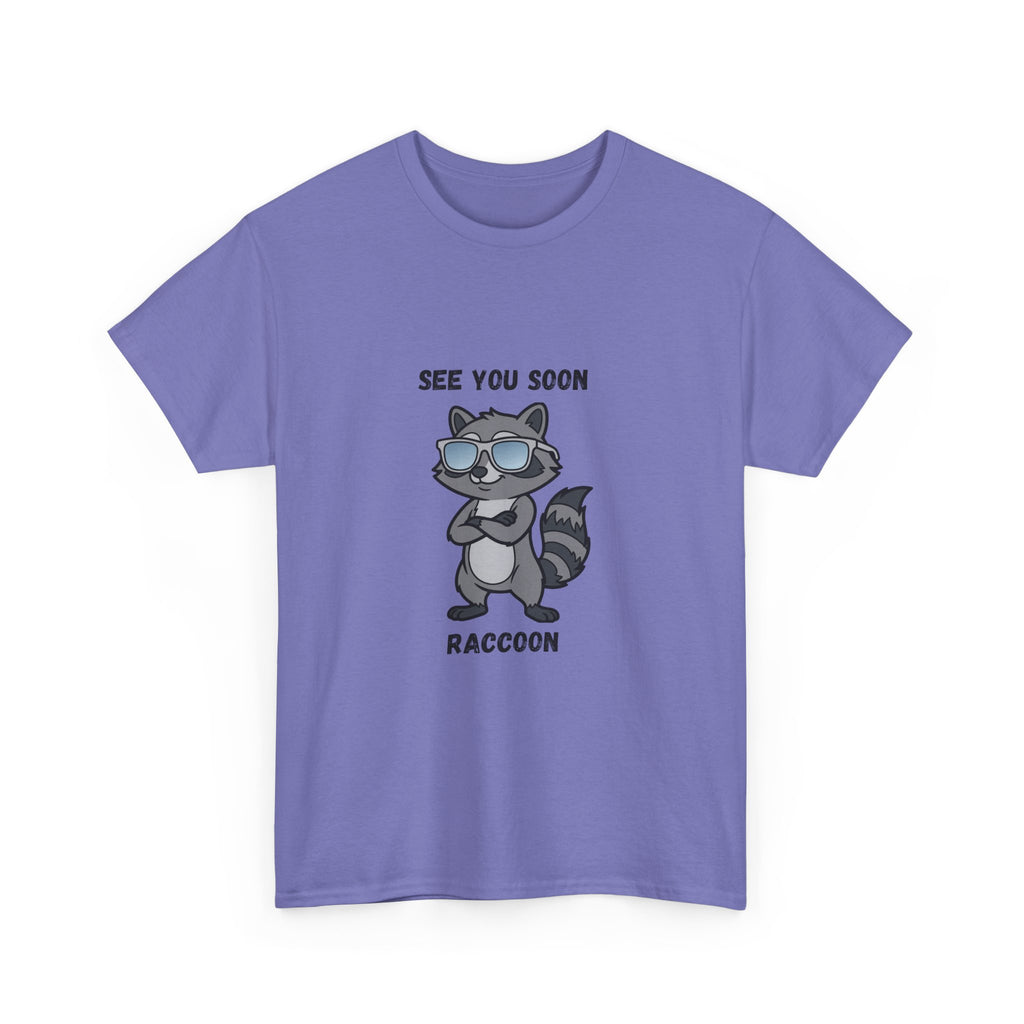 See You Soon Raccoon T-Shirt