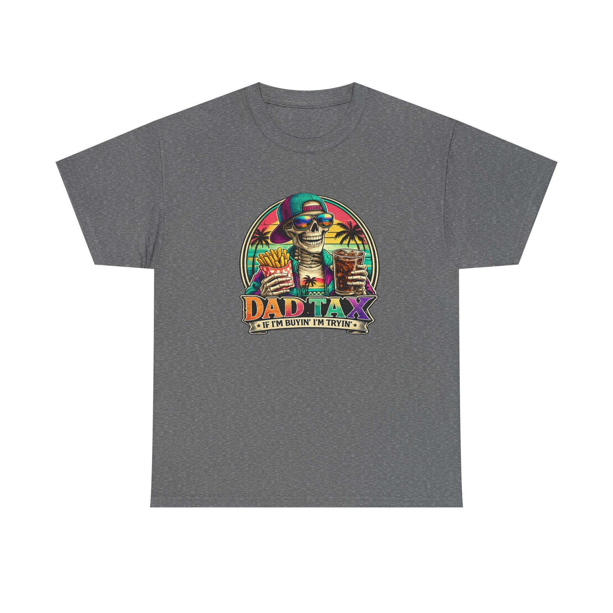 Dad Tax T-Shirt - Funny Dad Vacation Skull Tee (I’m Just Buying the Tacos)
