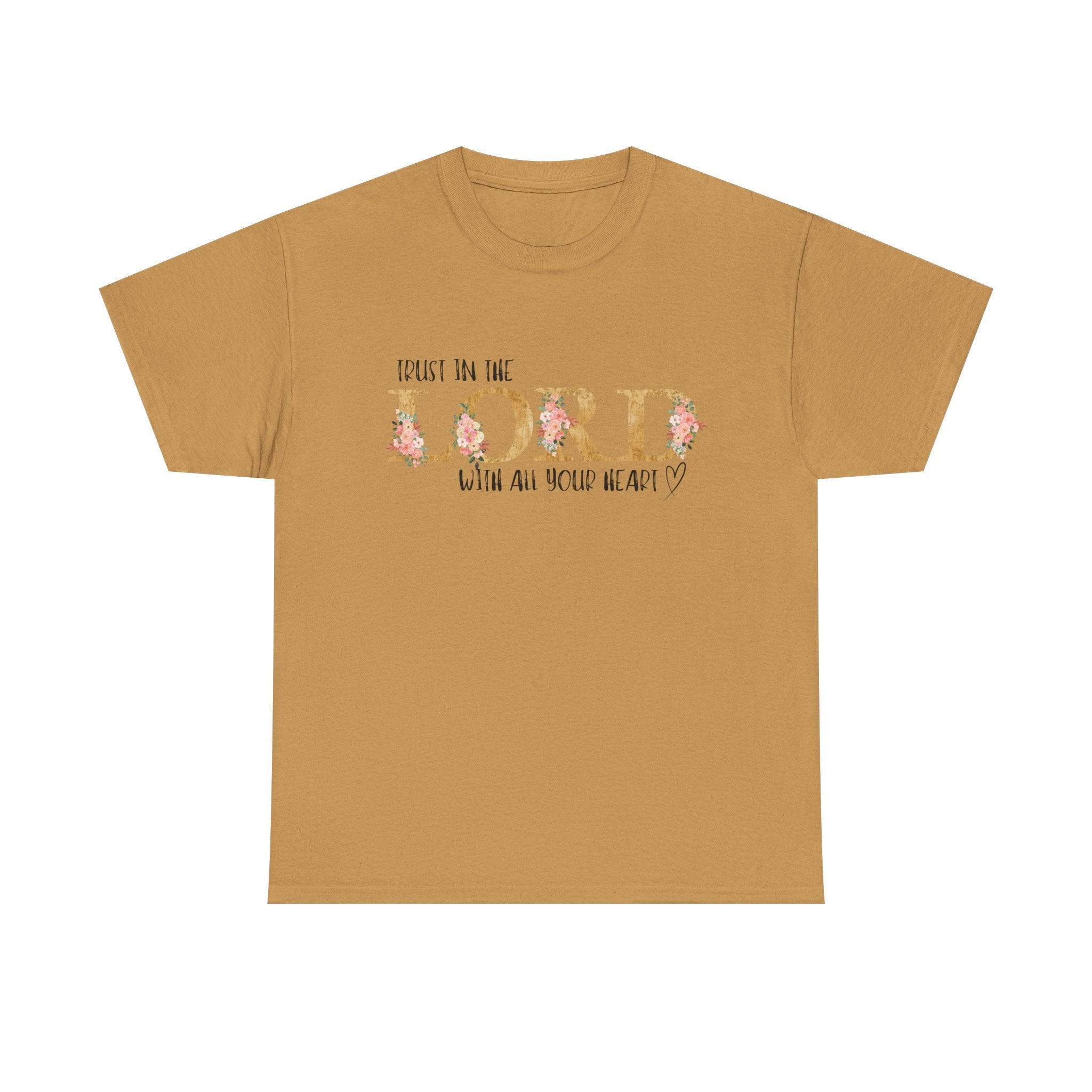 Trust in The Lord T-shirt