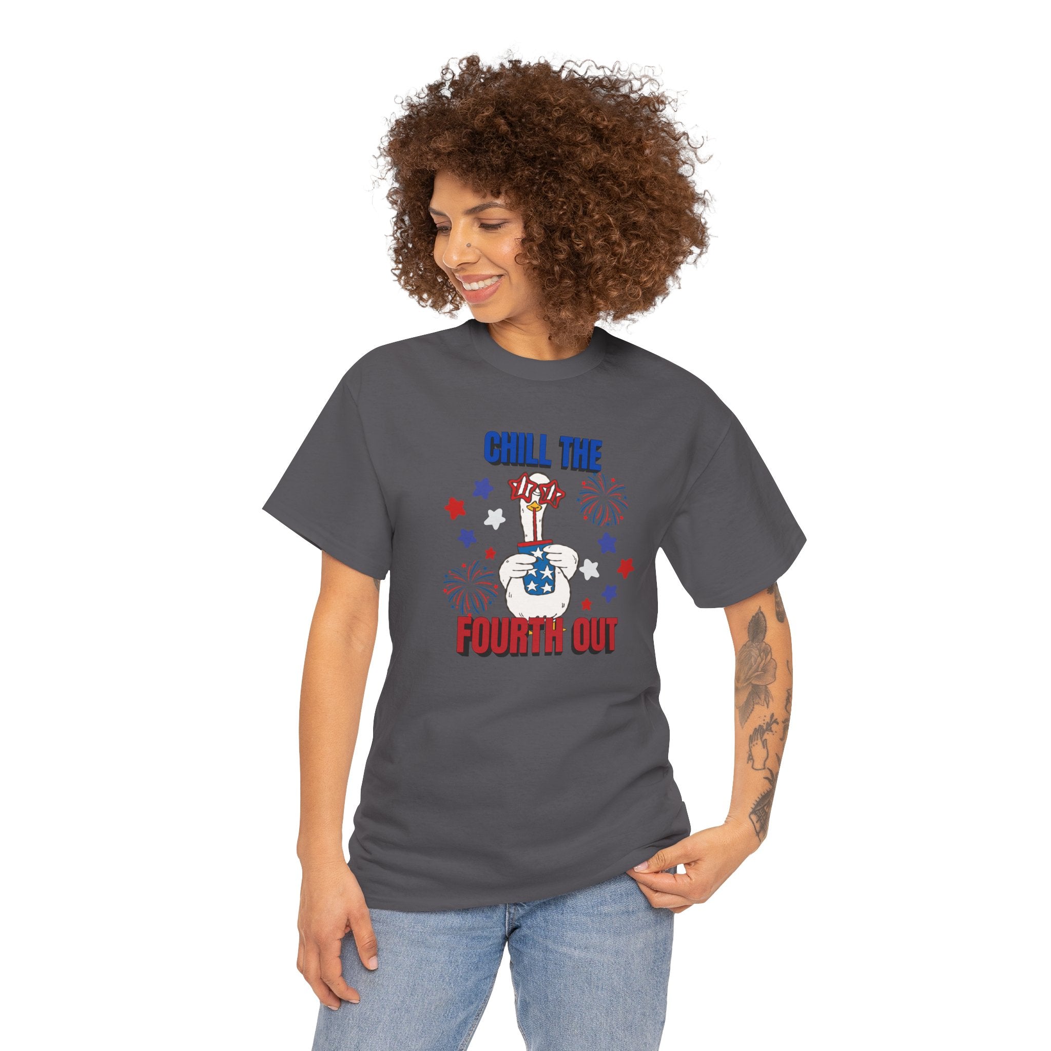 Chill the FOURTH Out - Funny Goose T-Shirt
