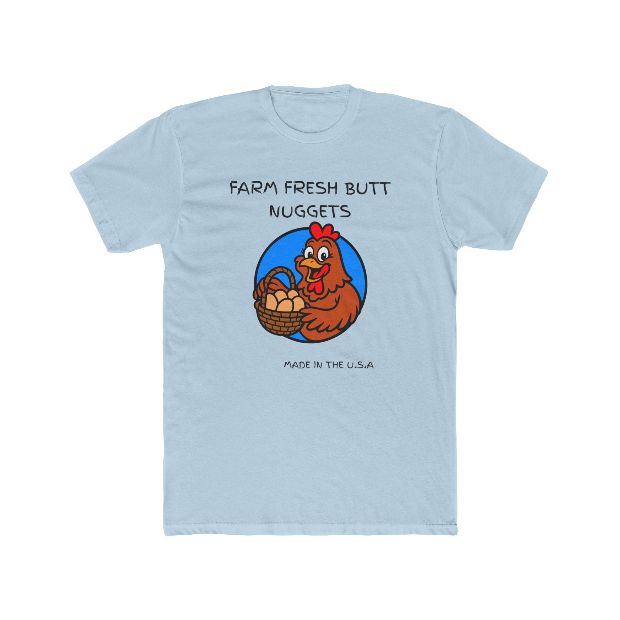 Farm Fresh Butt Nuggets T-Shirt