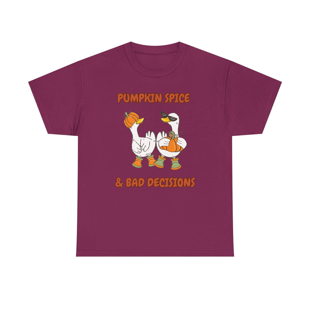 Pumpkin Spice & Bad Decisions Heavy Cotton Tee
