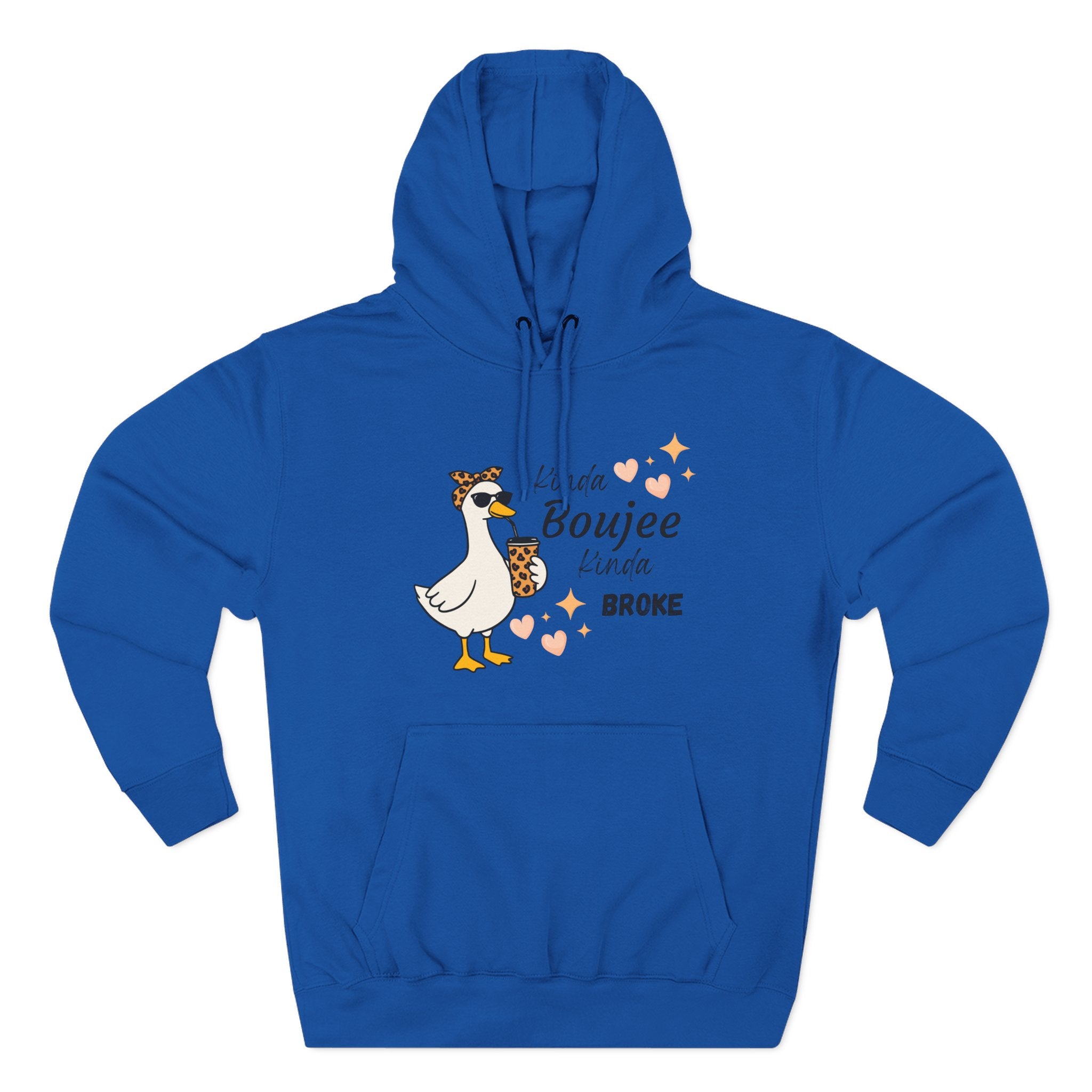 Duck Graphic Hoodie — "A Little Boujee, Kinda Broke" Cute Casual Pullover
