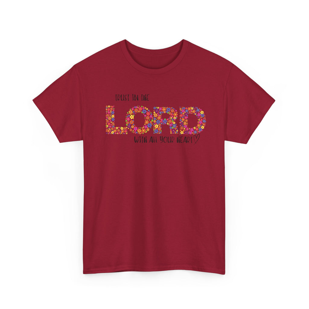 Trust in The Lord T-shirt