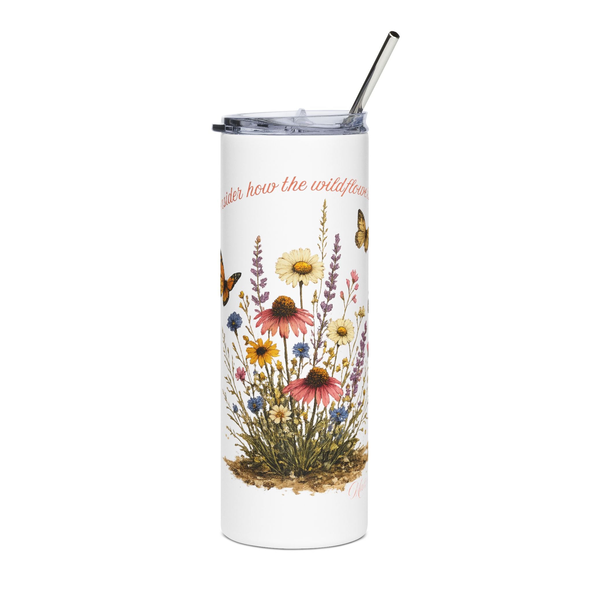 Consider the wildflowers Stainless Steel Tumbler, 20oz