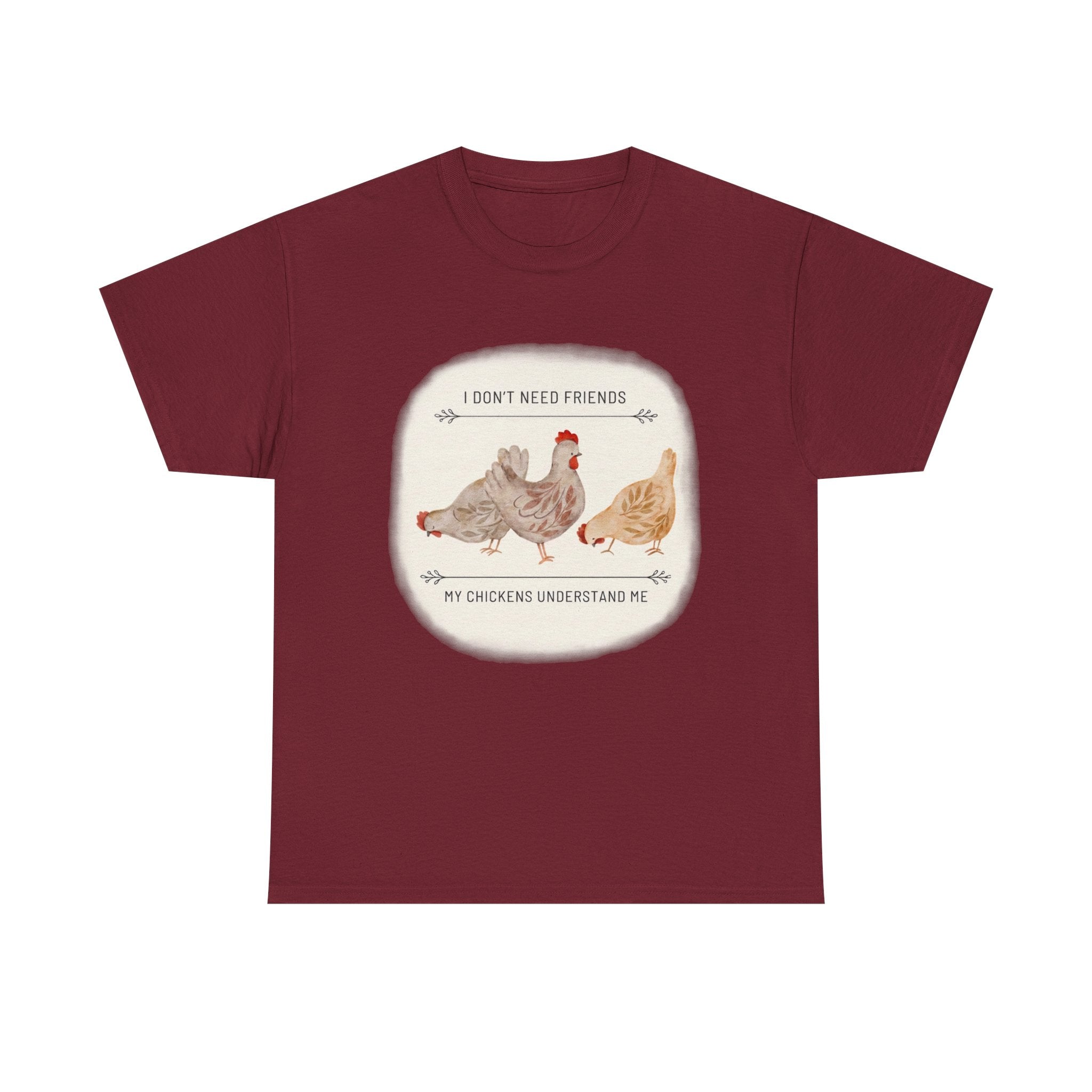 My Chickens Understand Me T-shirt