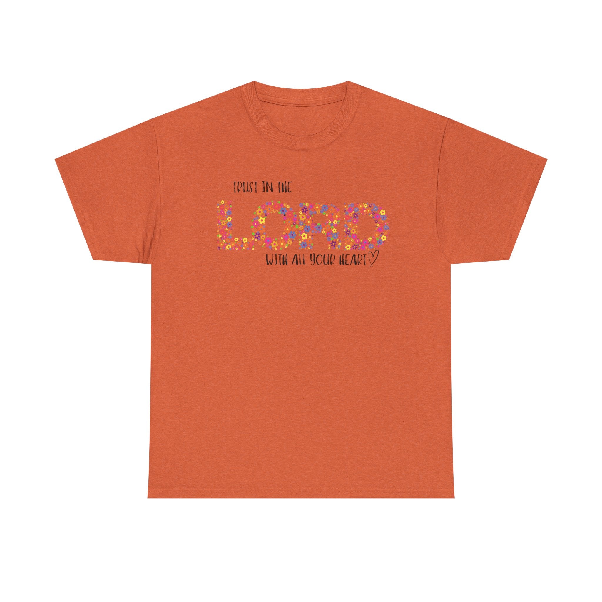 Trust in The Lord T-shirt