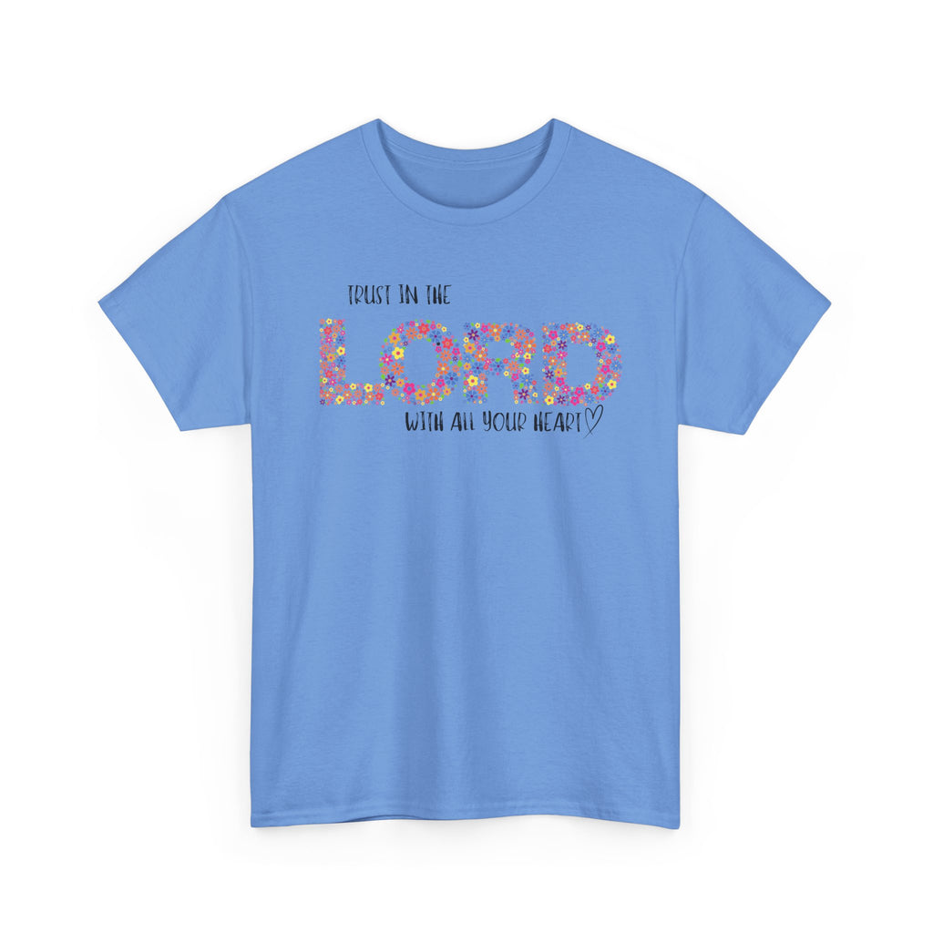 Trust in The Lord T-shirt