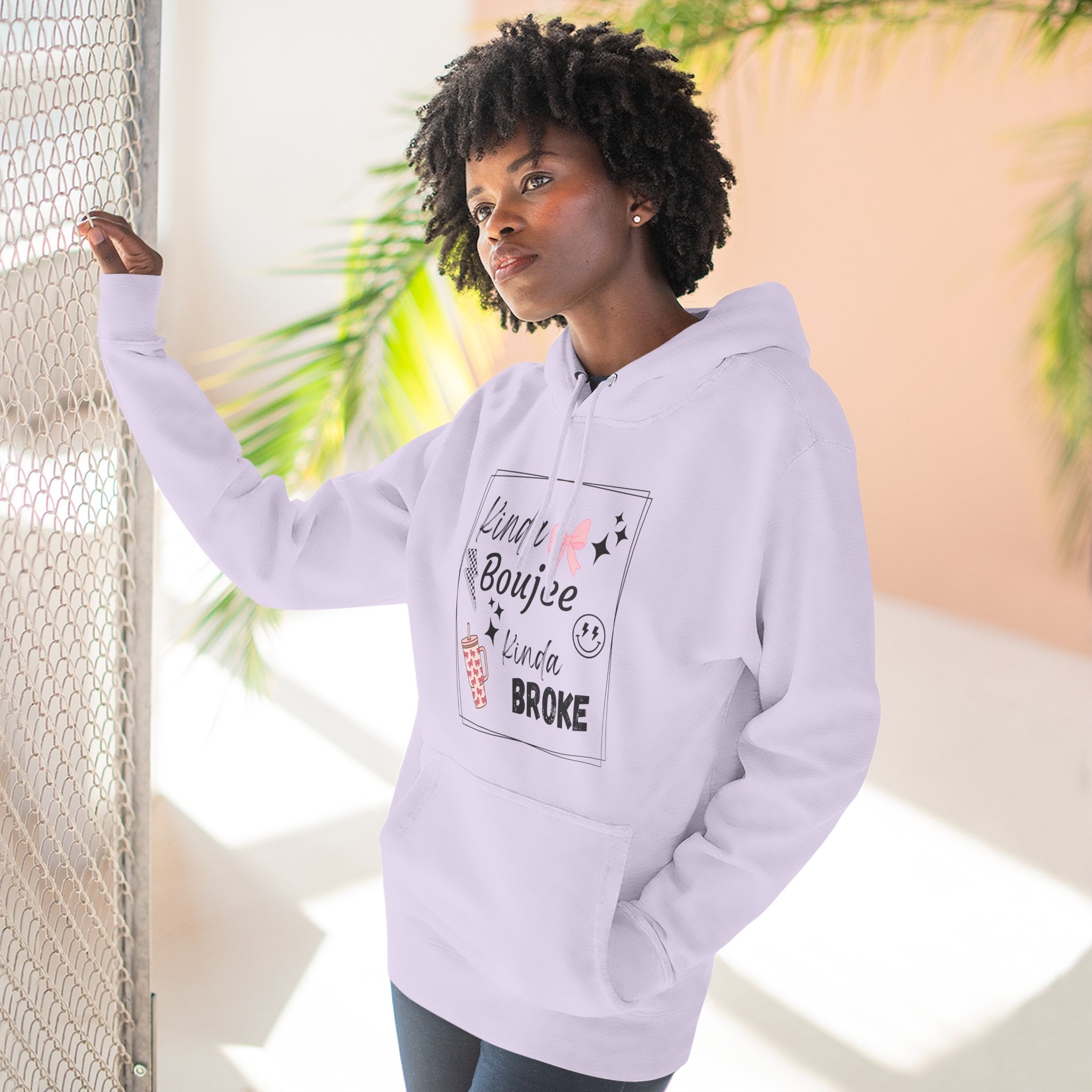 Boujee But Broke Hoodie — Cute Graphic Fleece Pullover