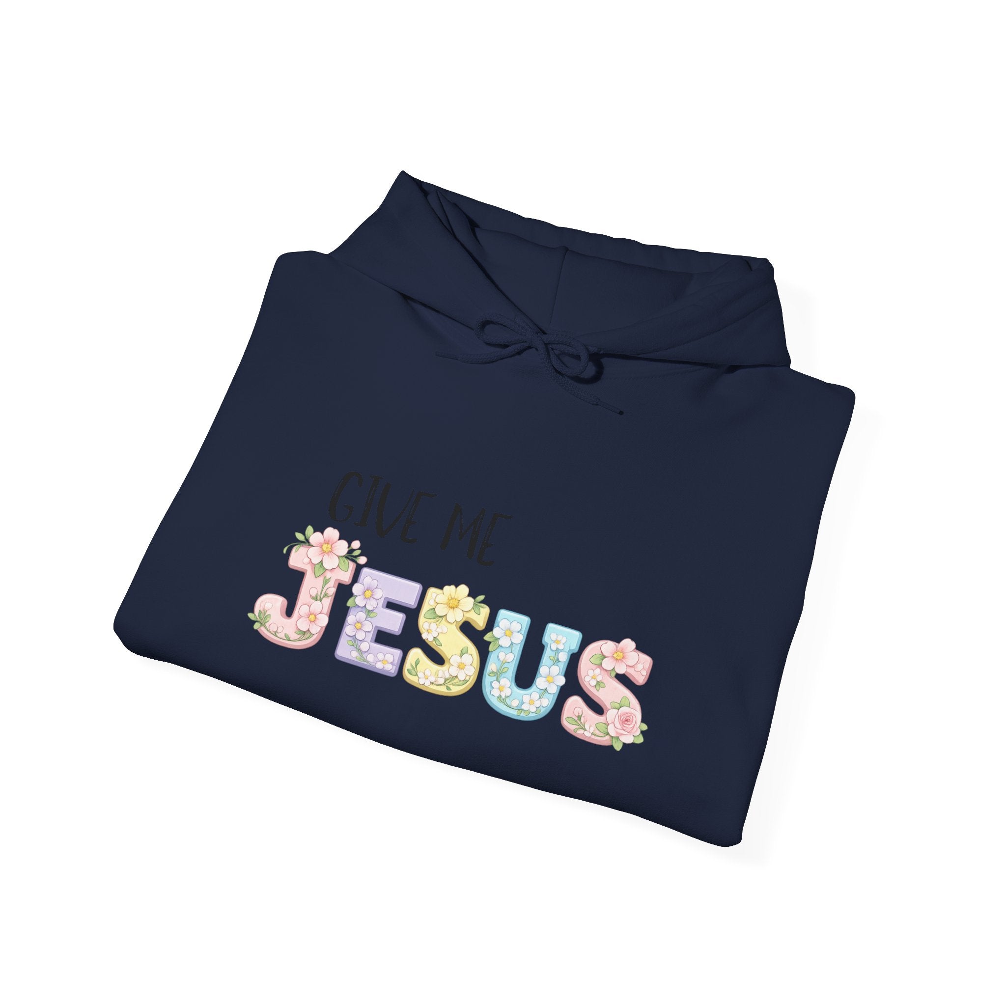 Give Me Jesus Floral Hoodie — Christian Faith Pullover for Women & Men