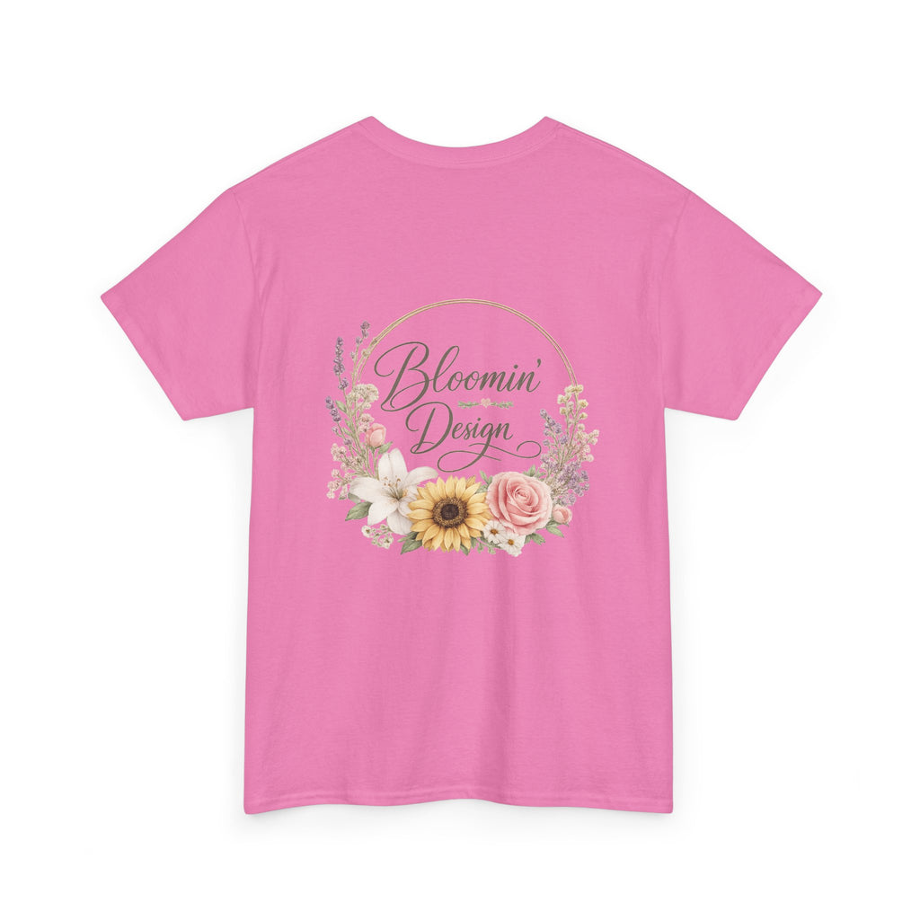 Bloomin Design custom tee