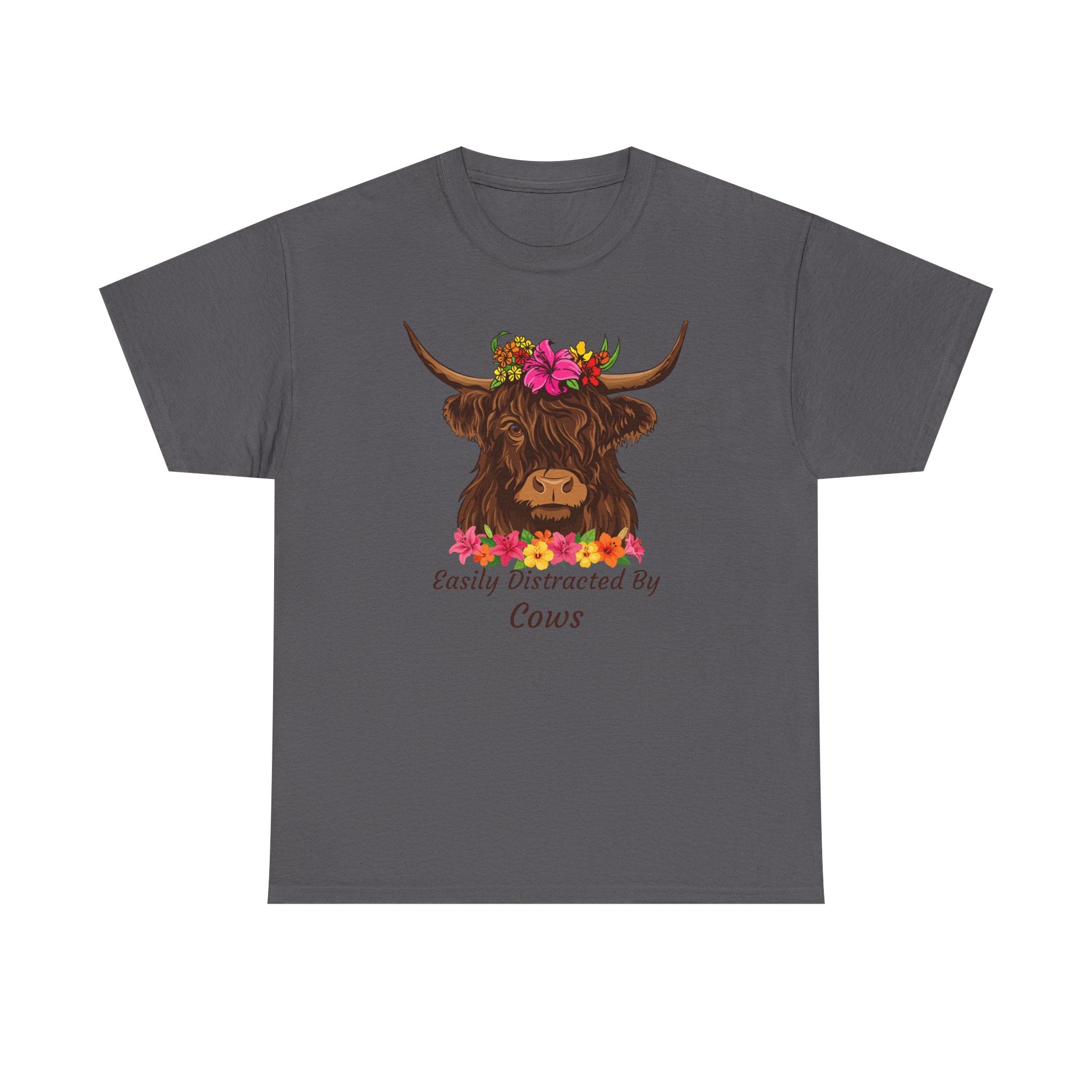 Highland Cow Floral Tee — "Easily Distracted by Cows" Cute Cow Graphic T-Shirt