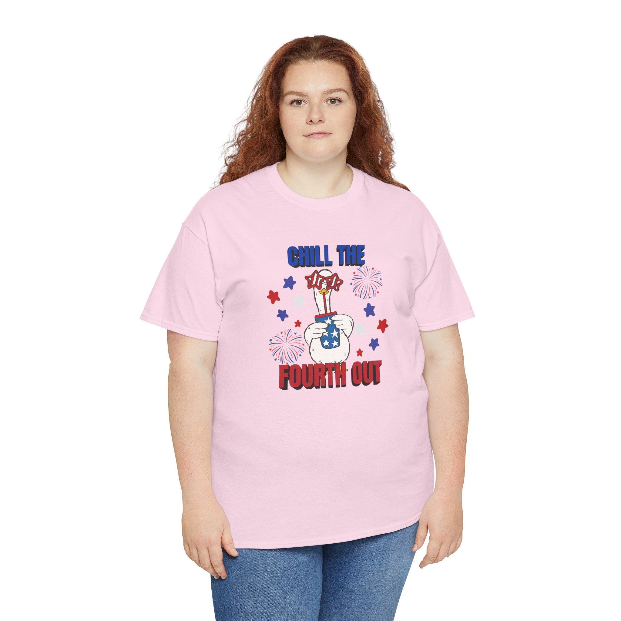 Chill the FOURTH Out - Funny Goose T-Shirt