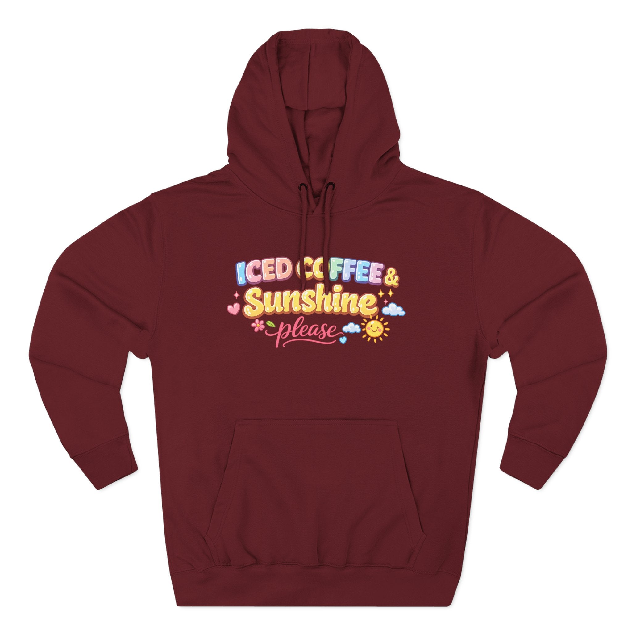 Iced Coffee & Sunshine Please Hoodie