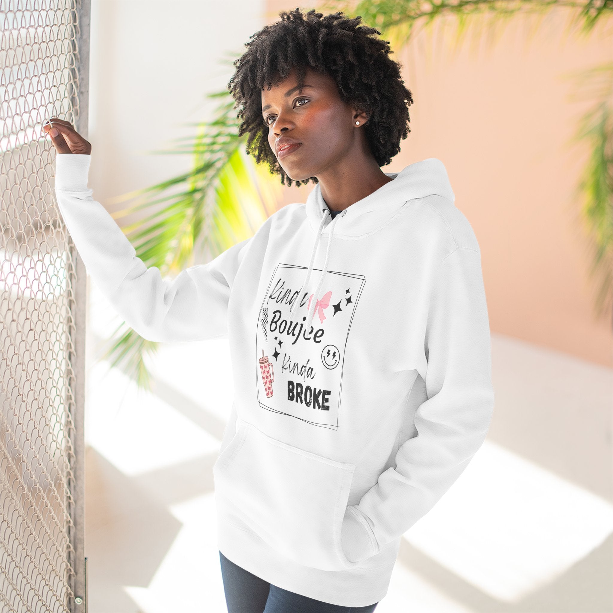 Boujee But Broke Hoodie — Cute Graphic Fleece Pullover