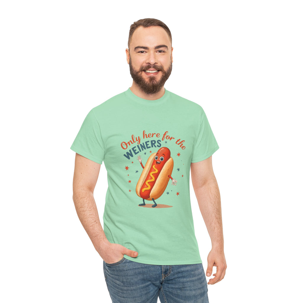 Funny Hot Dog Tee — "Only Here for the Weiners" Graphic T-Shirt