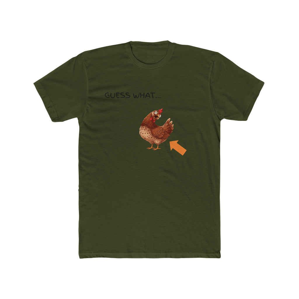 Guess What Chicken Tee