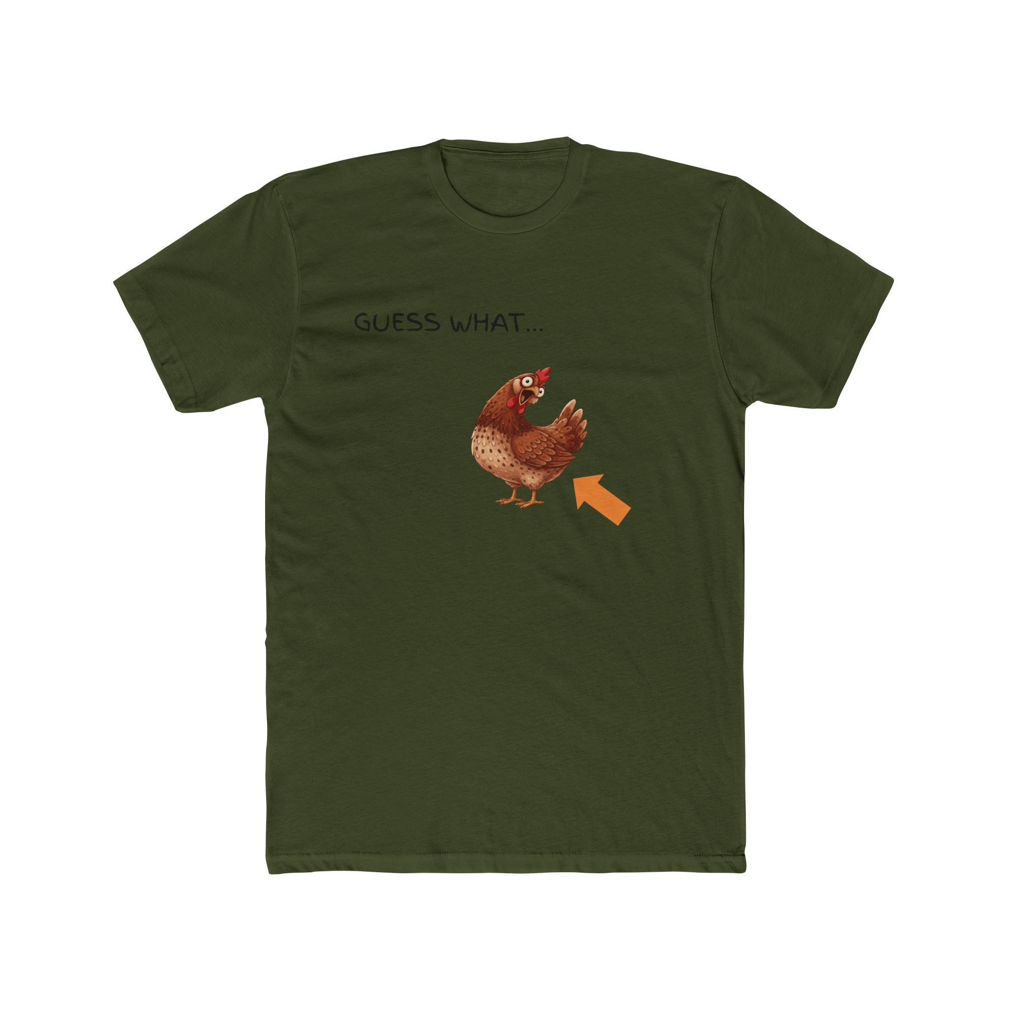 Guess What Chicken Tee