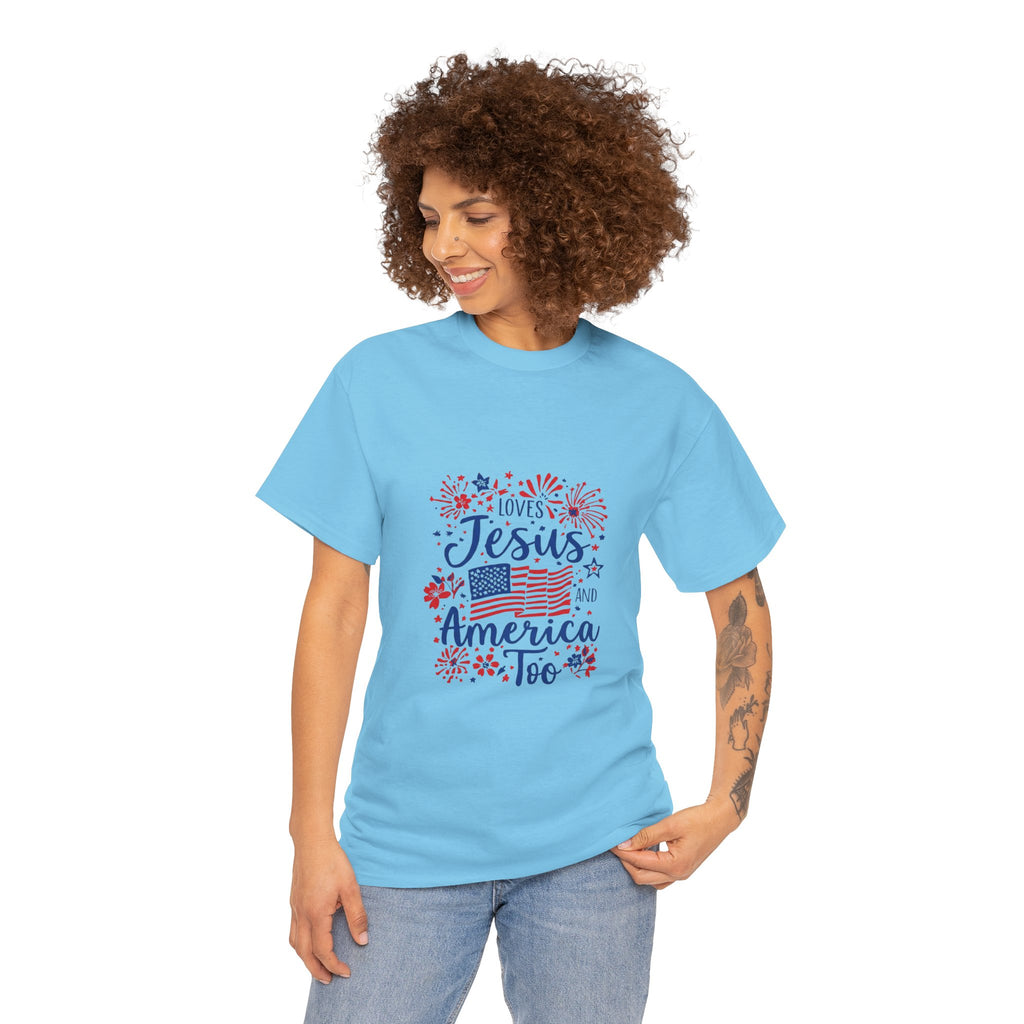 Jesus and America Tee — Patriotic Christian T-Shirt ("Loves Jesus and America Too")