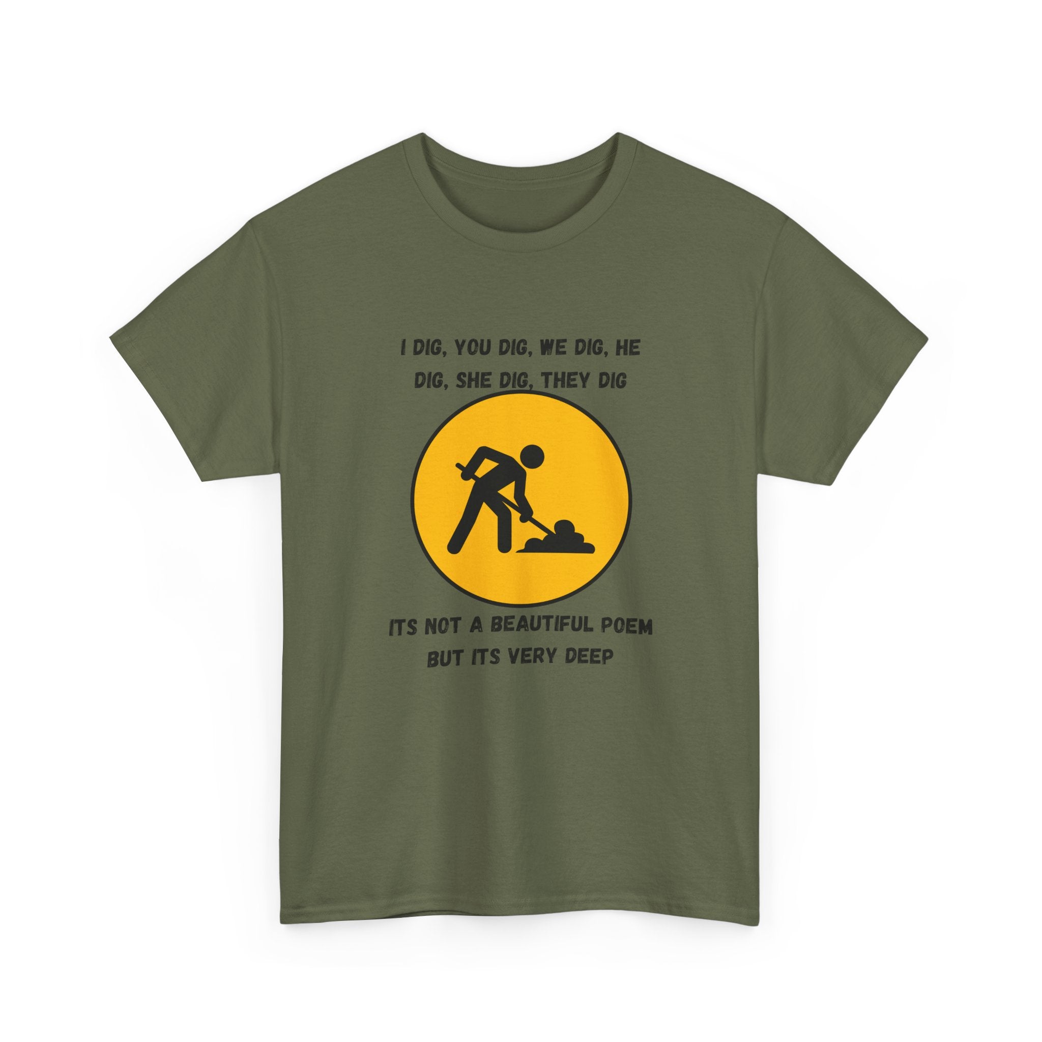 Funny Construction Worker T‑Shirt — "It's Not a Beautiful Poem But It's Very Deep"