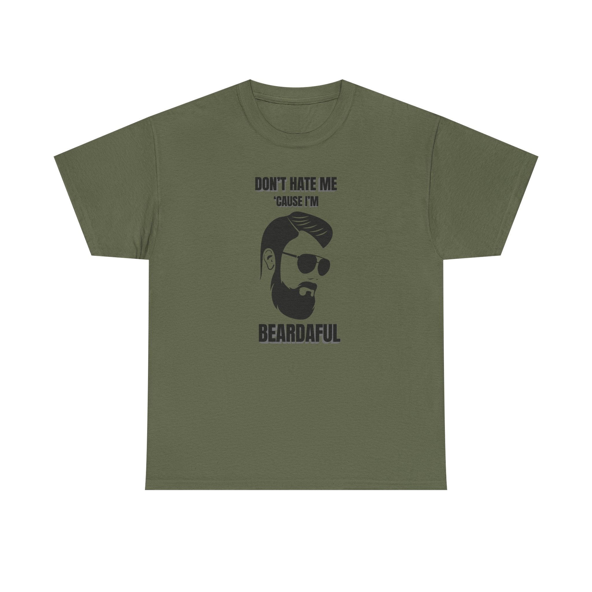 Beardaful T-Shirt - "Don’t Hate Me Because I’m Beardaful"