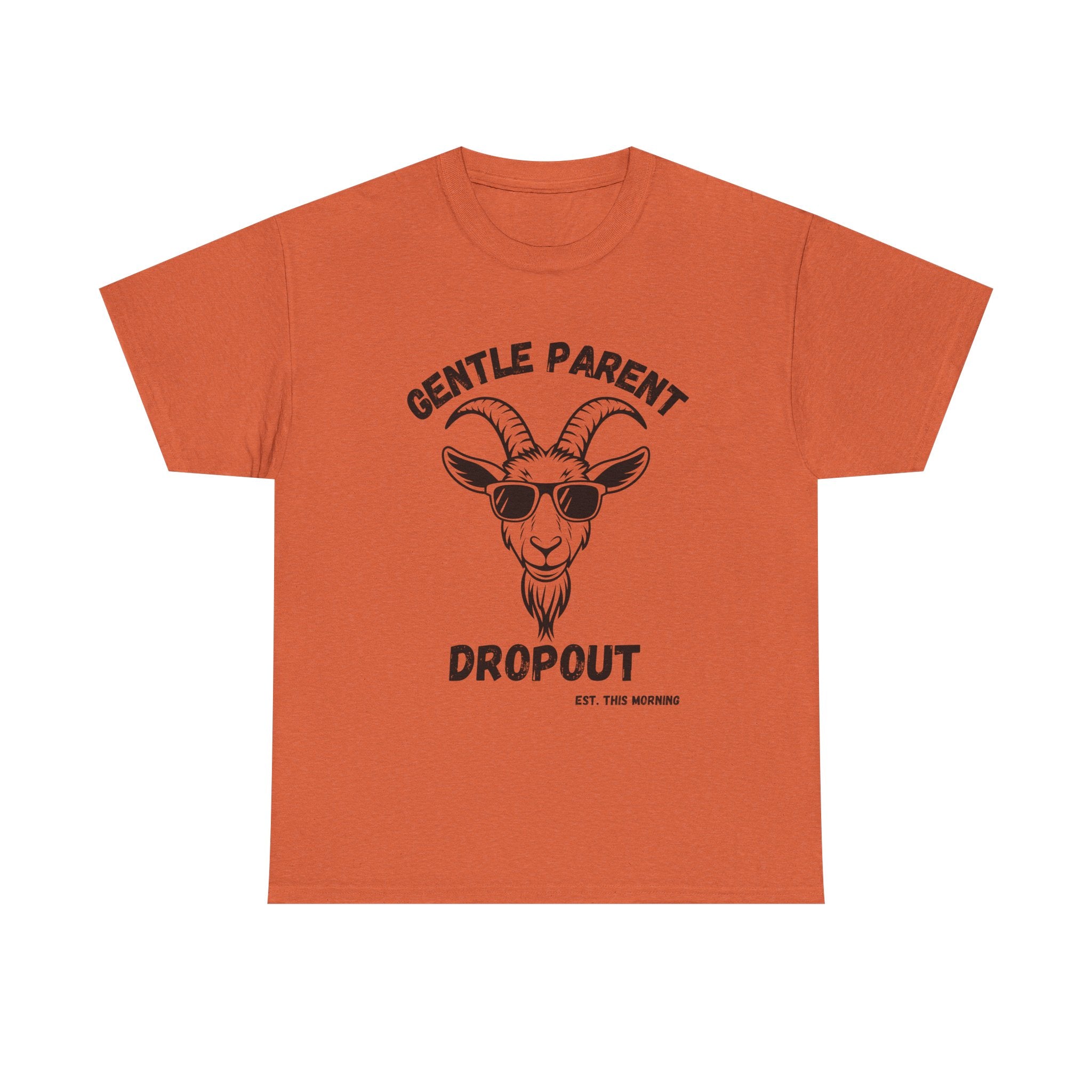 Gentle Parent Dropout Goat T-Shirt — Funny Parenting Tee with Sunglasses Goat Design