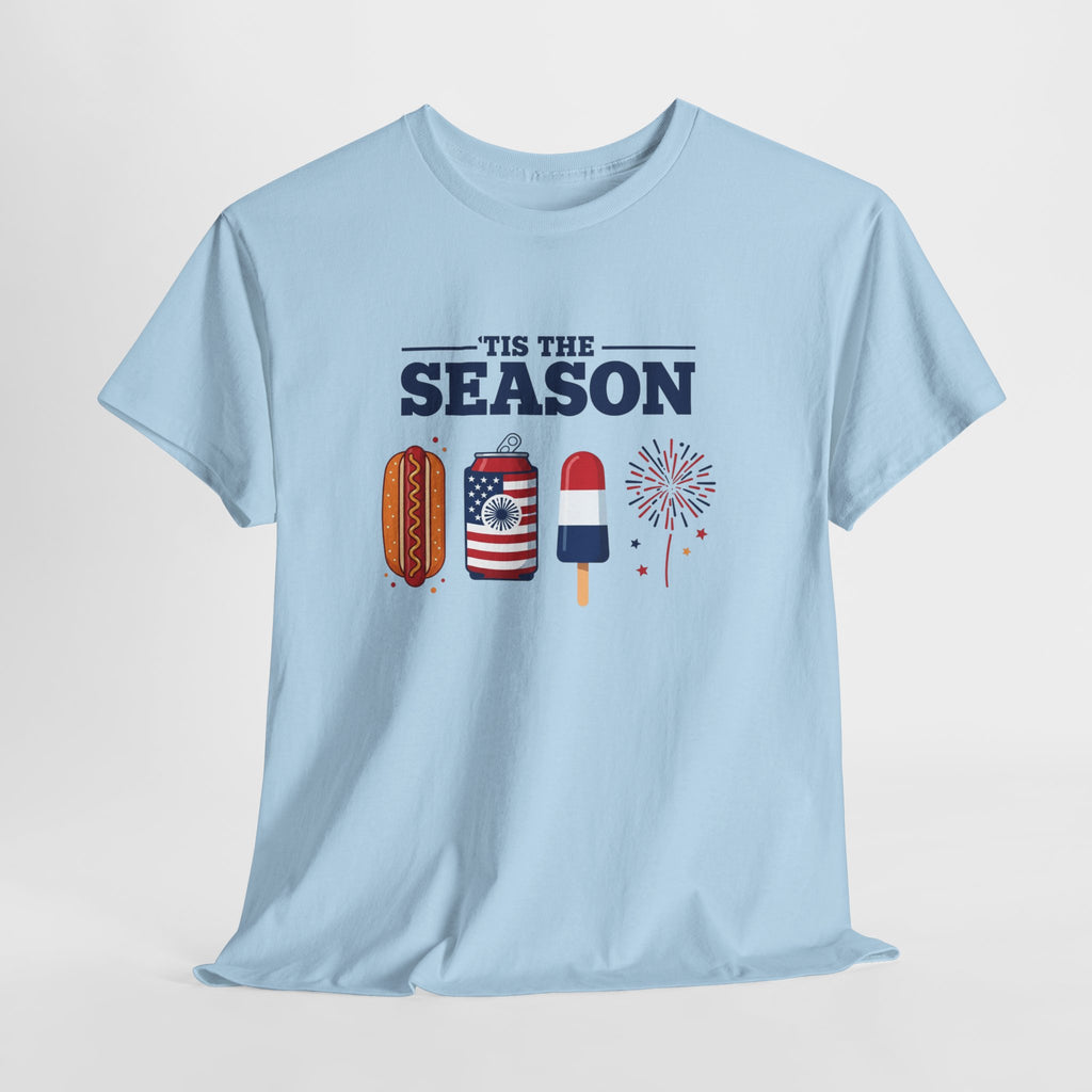 Fourth of July Tee — "'Tis the Season" Patriotic Hot Dog, Popsicle & Fireworks T-Shirt