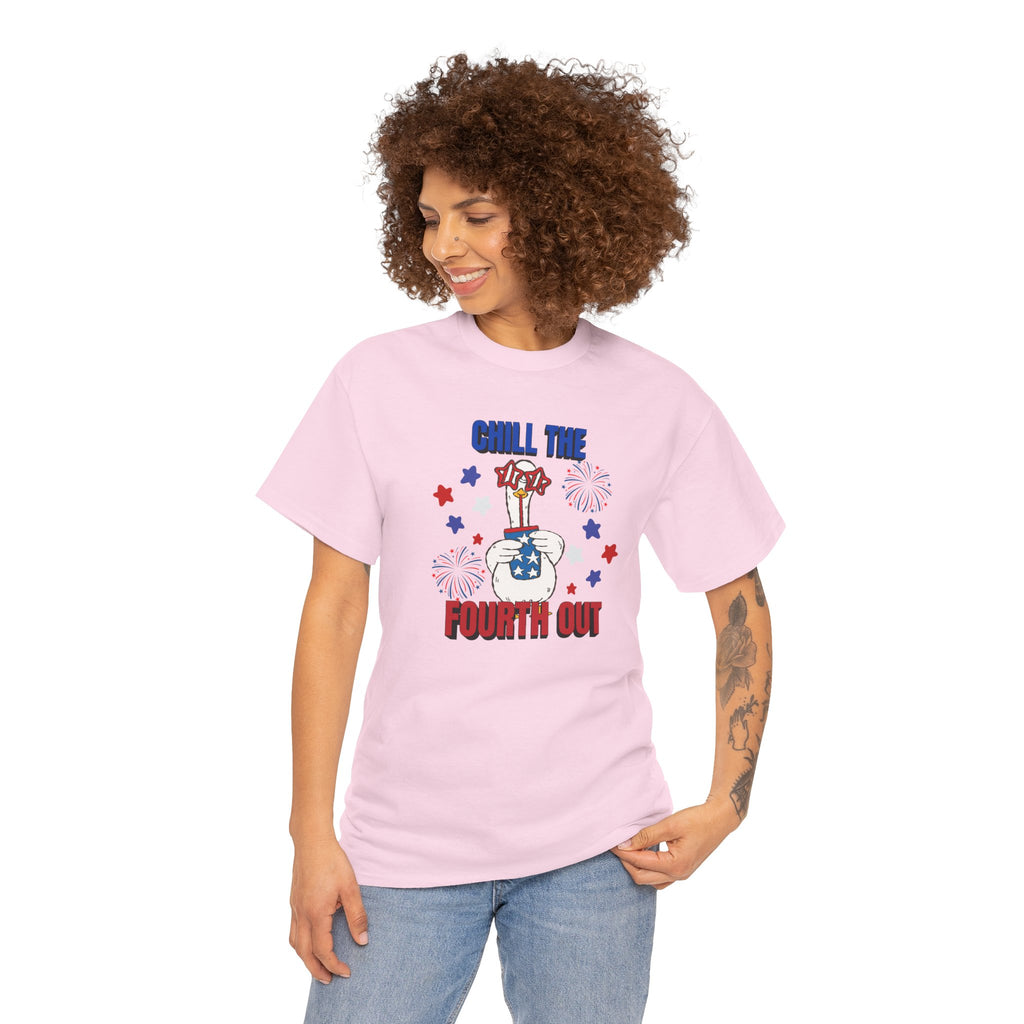 Chill the FOURTH Out - Funny Goose T-Shirt