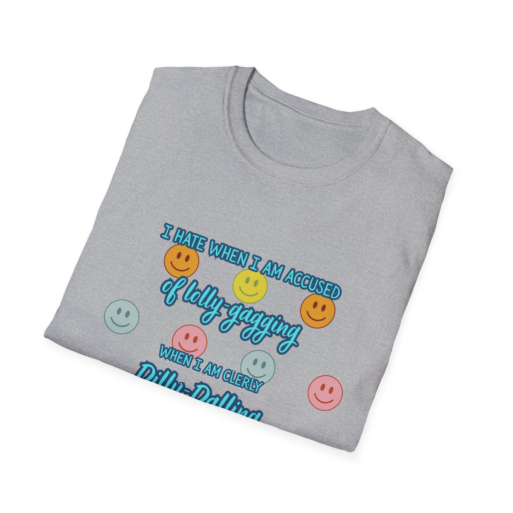 Funny 'I Hate When I Am accused of lolly-gagging' Graphic T-Shirt — Retro Smiley Face Design